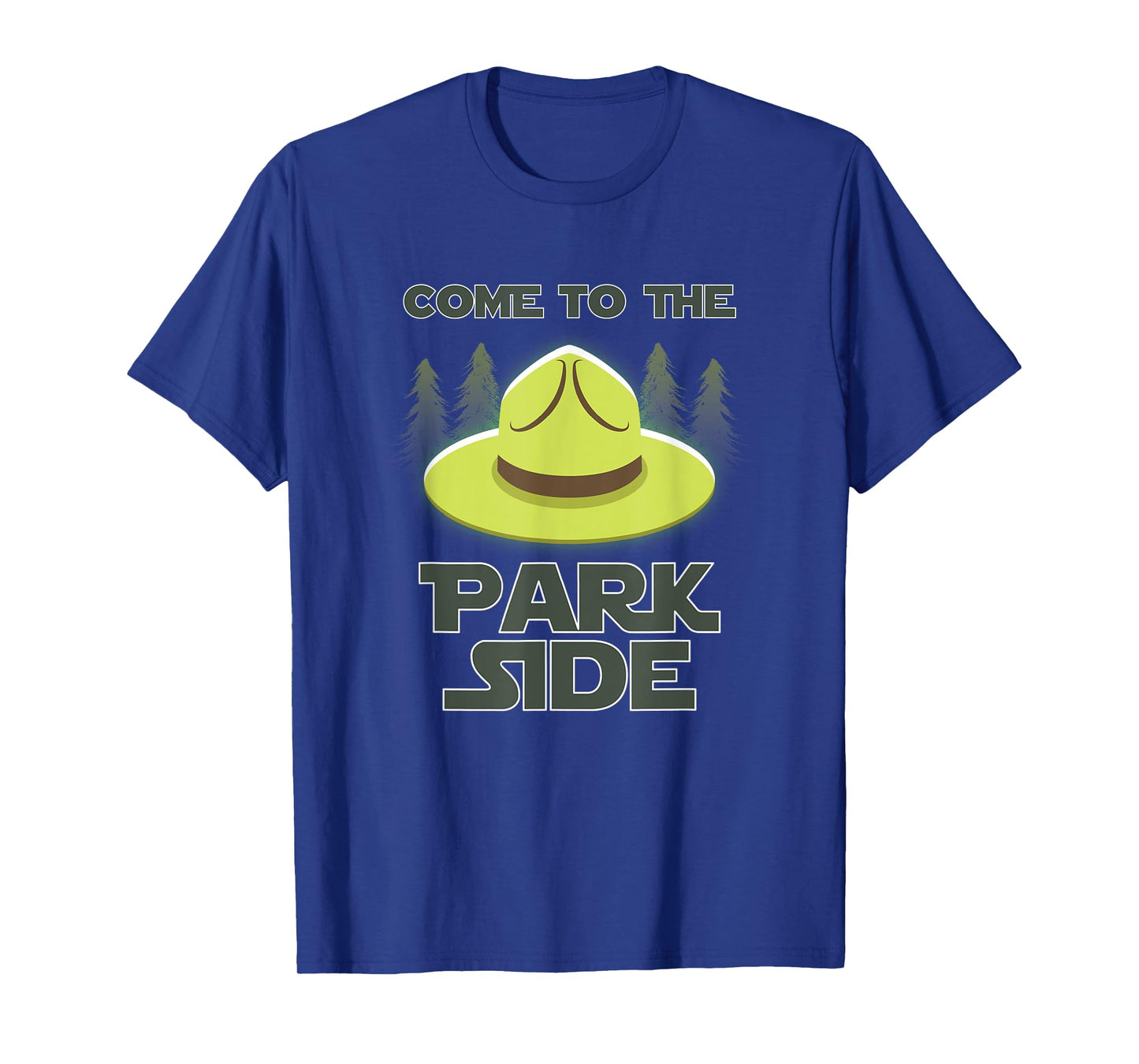 Come To The Park Side National Park Camping Enthusiast T-Shirt