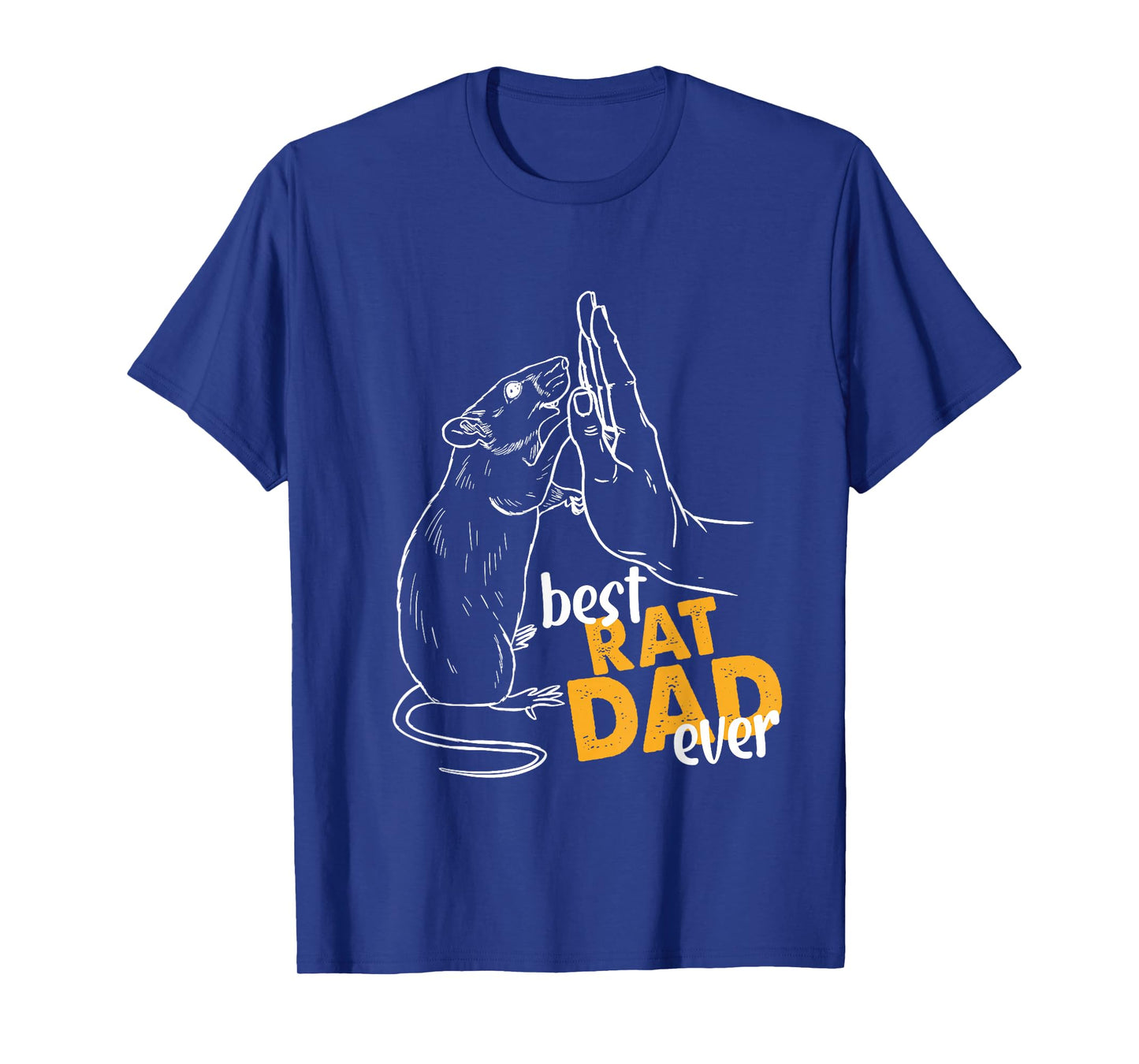 Rat Tee Gifts For Rat Lovers Dad Gifts Best Rat Dad Ever T-Shirt