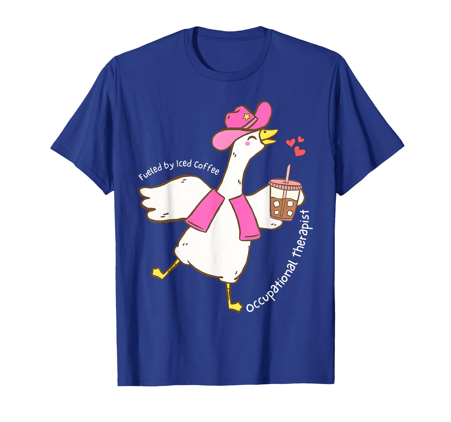 Silly Goose Fueled By Iced Coffee OT Occupational Therapist T-Shirt