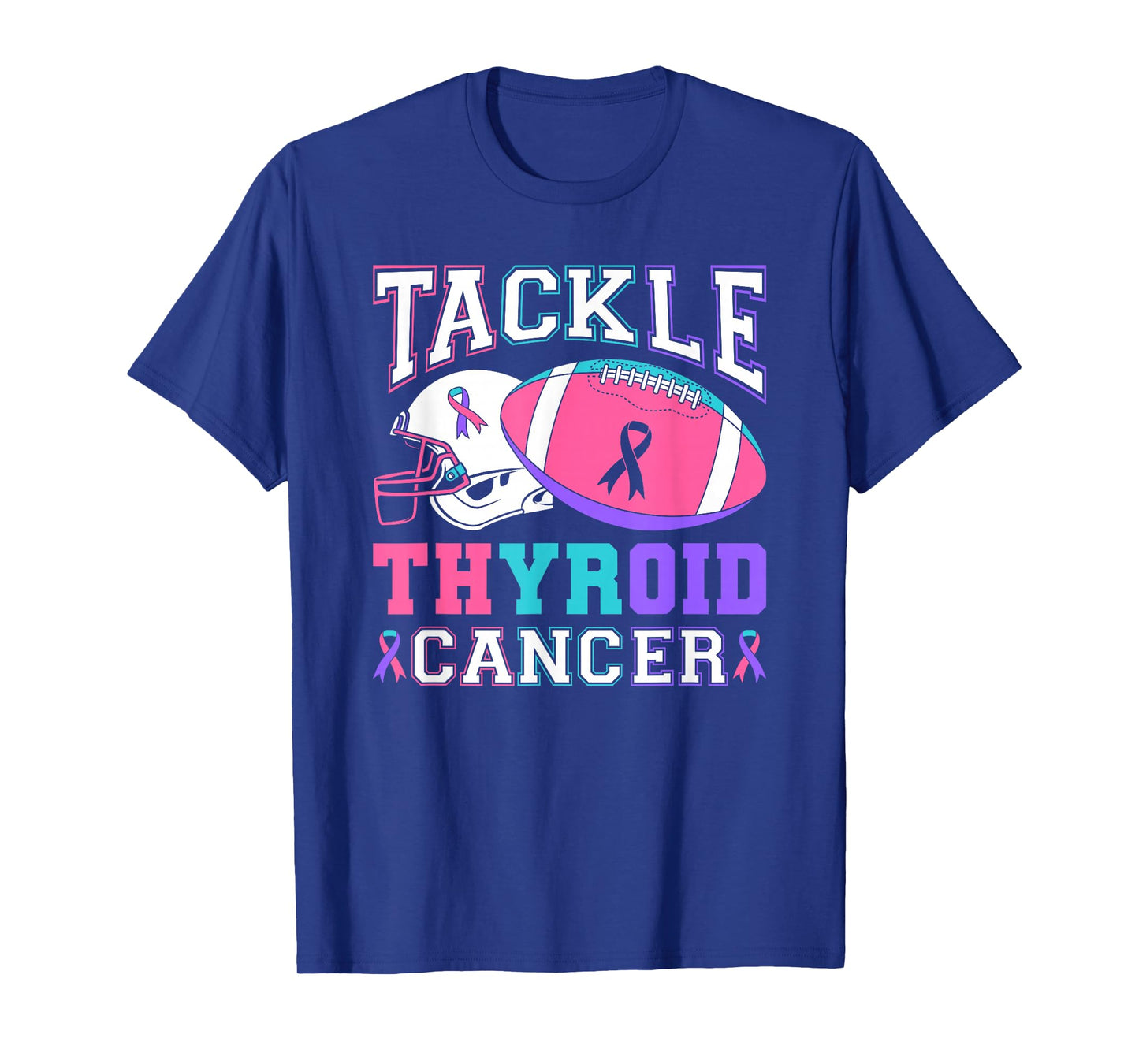 Tackle Thyroid Cancer Purple Pink Teal Ribbon Football T-Shirt