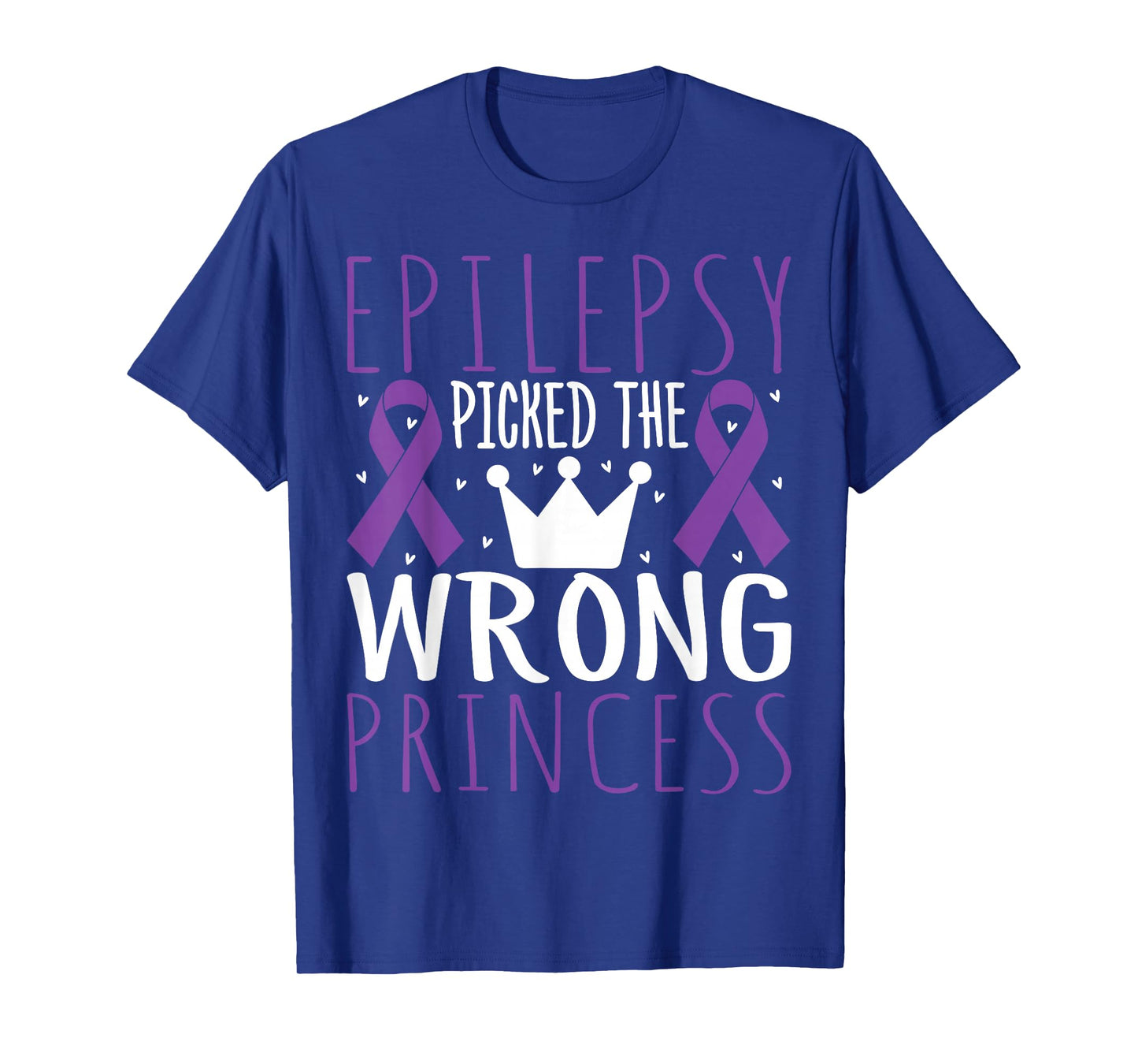 Epilepsy Picked Wrong Princess Epilepsy Awareness Warriors T-Shirt