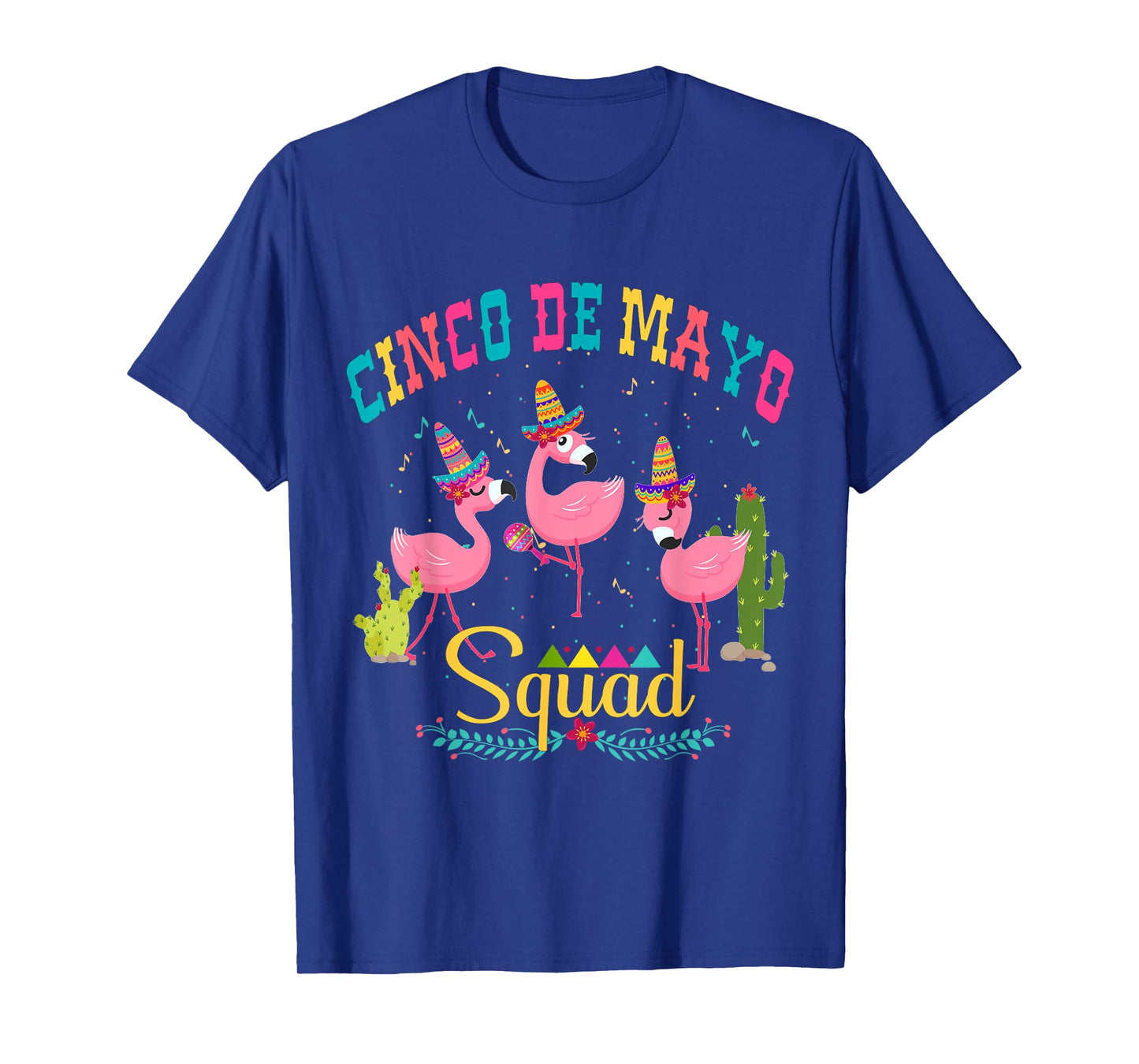 Cinco de Mayo Squad Flamingo Mamacita squad T-Shirt