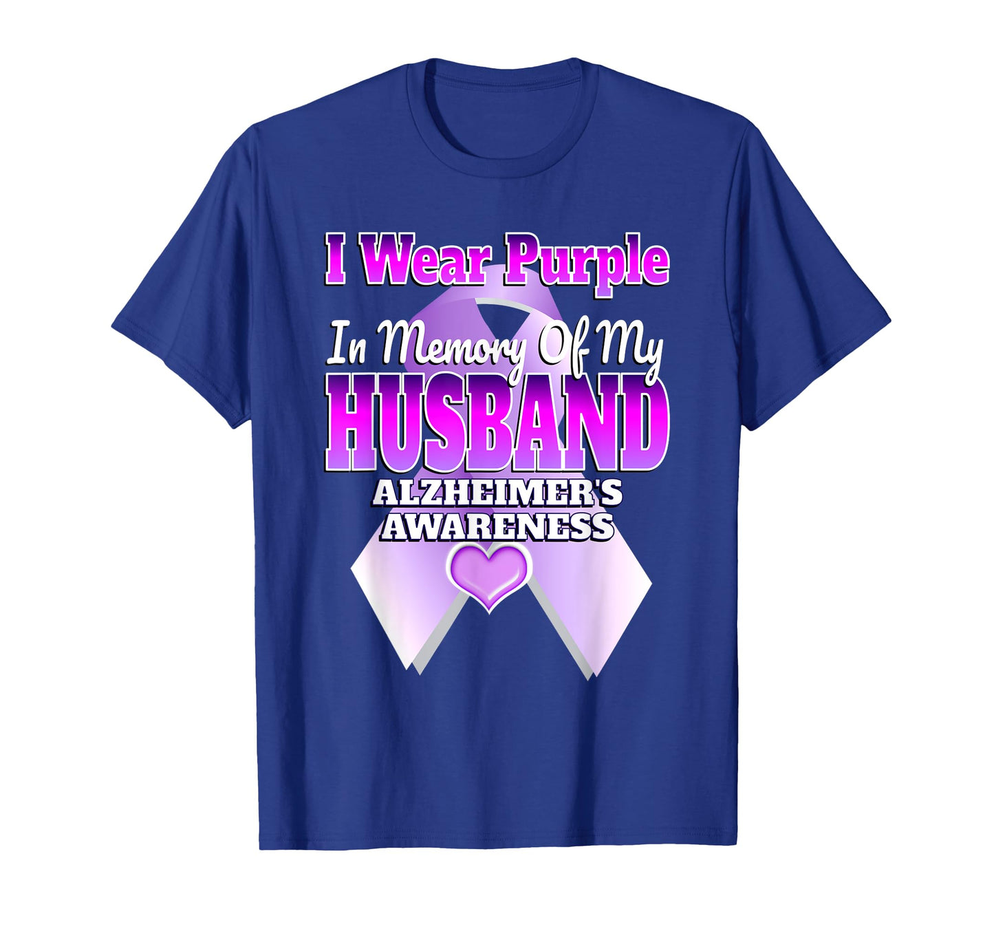 I Wear Purple In Memory Of My Husband Alzheimer's Awareness T-Shirt