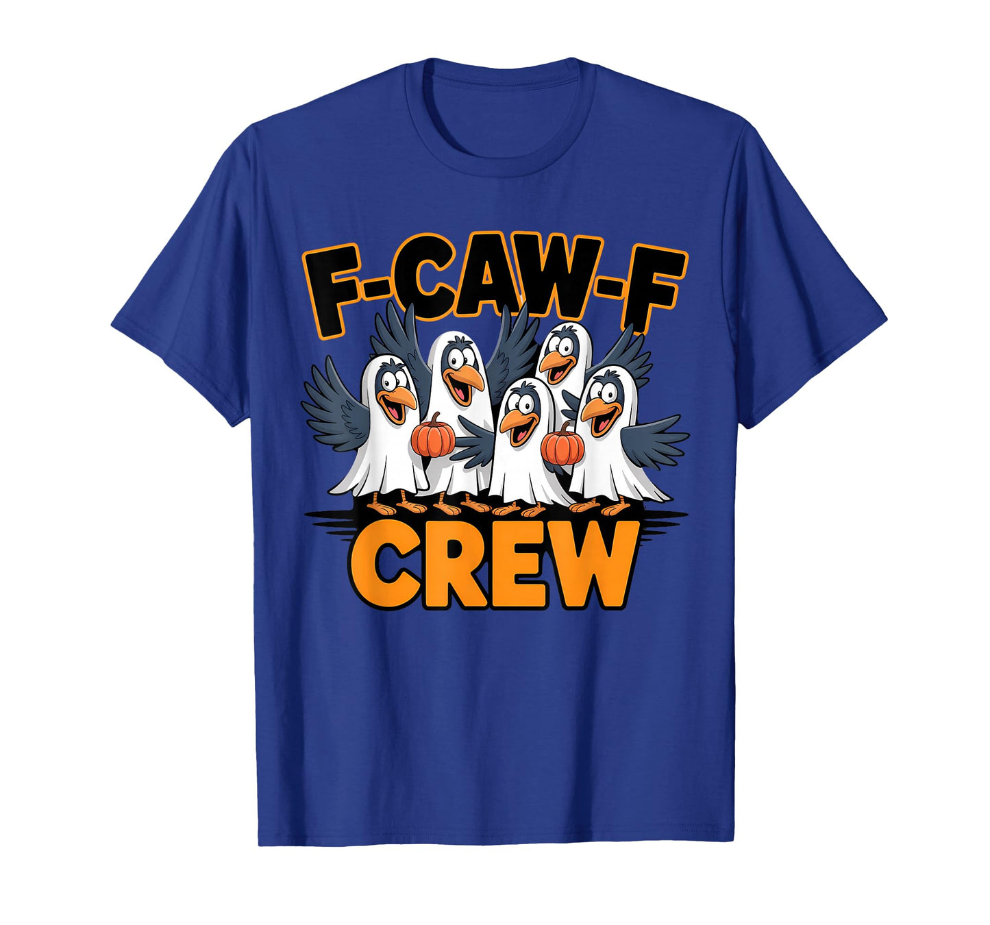 F-CAW-F Crew Funny Crow Halloween T-Shirt