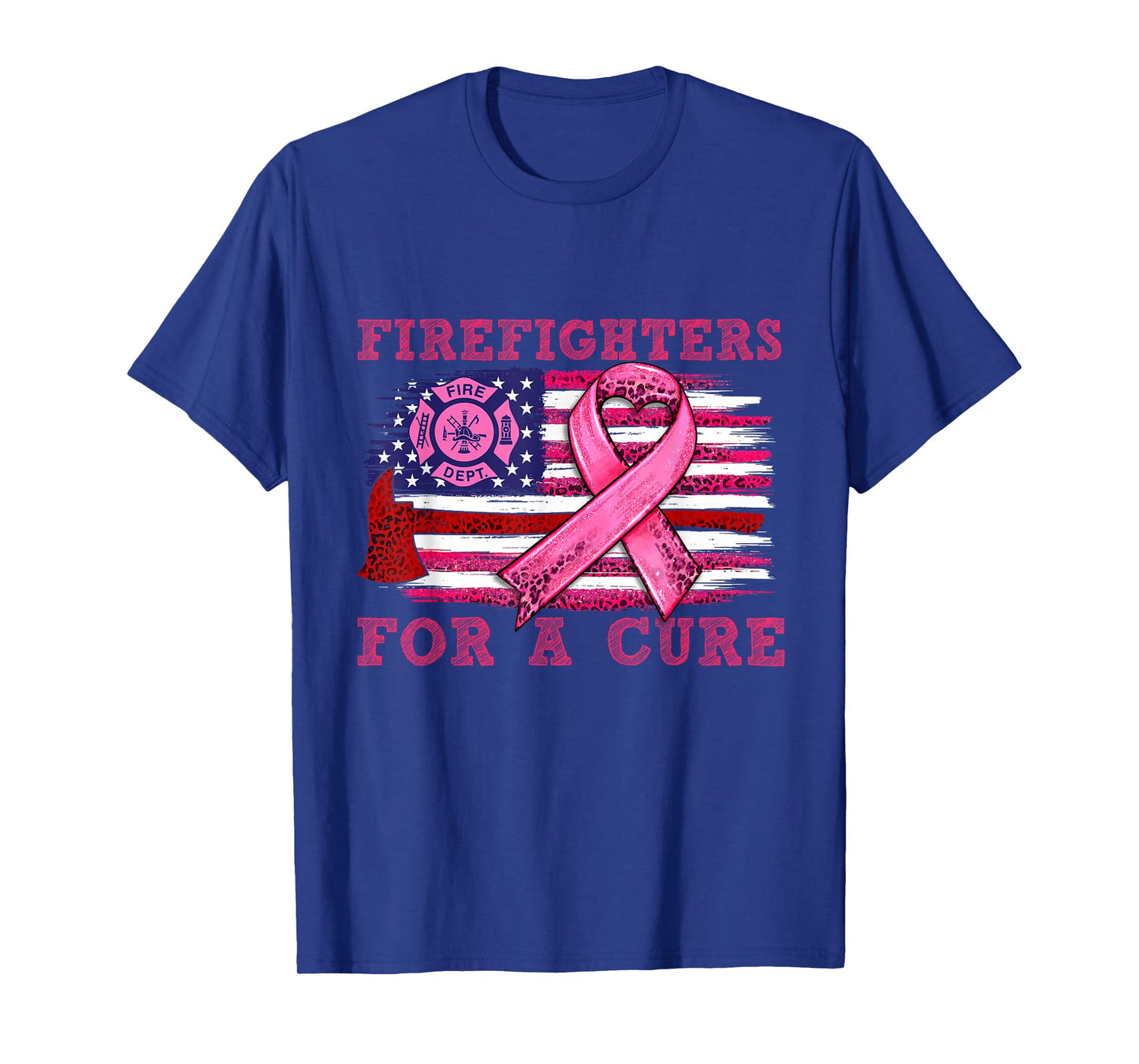 Breast Cancer Awareness Firefighter For a cure American Flag Women Men T-Shirt