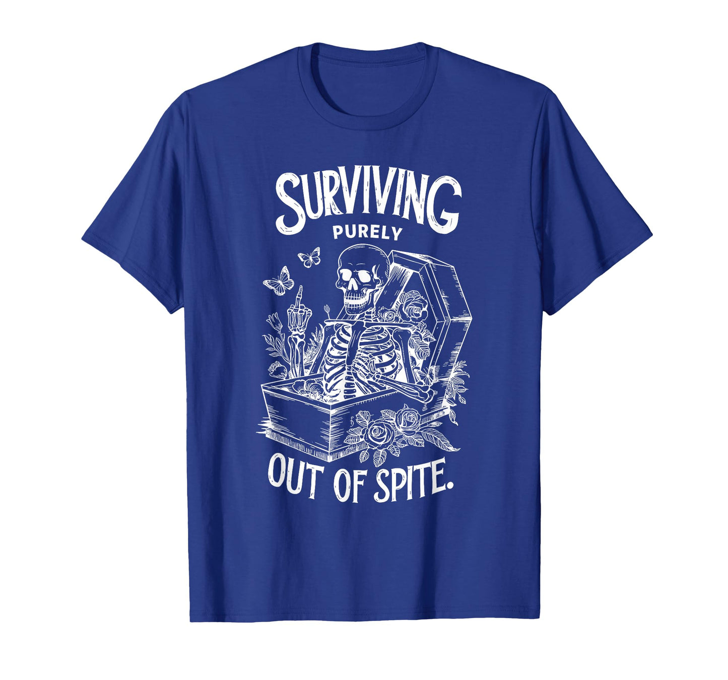 Funny Skeleton Surviving Out of Spite Halloween Fall Autumn T-Shirt