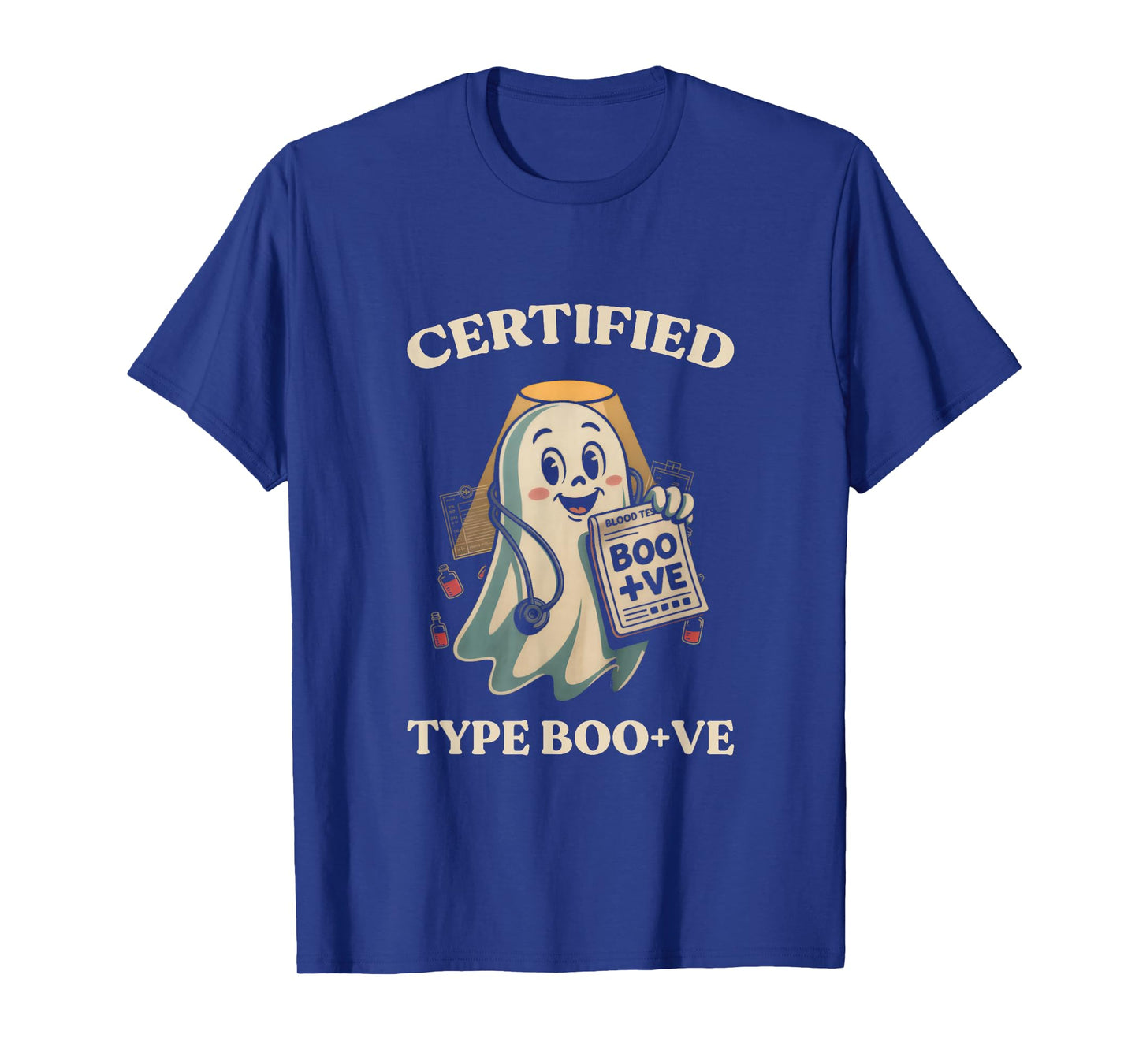 Certified Type Boo +Ve Funny Ghost Halloween Ghost Lover T-Shirt