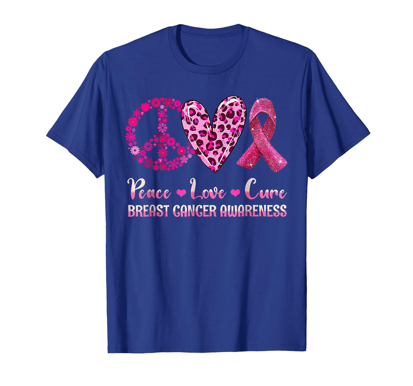 Peace Love Cure Pink Ribbon Breast Cancer Awareness T-Shirt