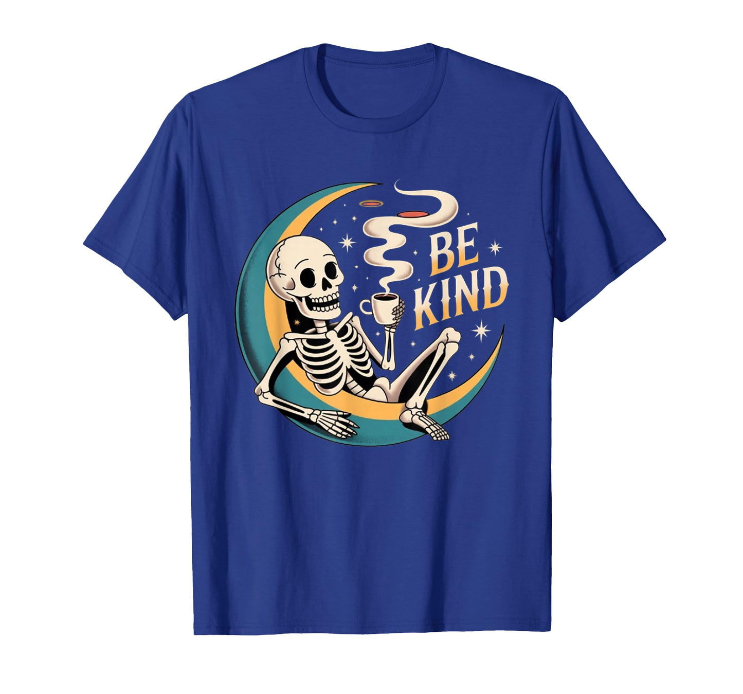 Be Kind Skeleton Coffee Moon Relaxed Celestial Design T-Shirt