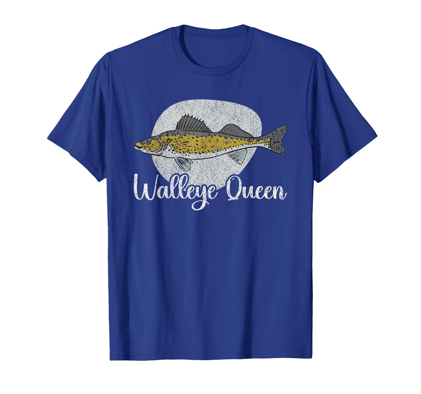 Funny Walleye Queen Fishing For Women Fish Mom Bait Fishing T-Shirt