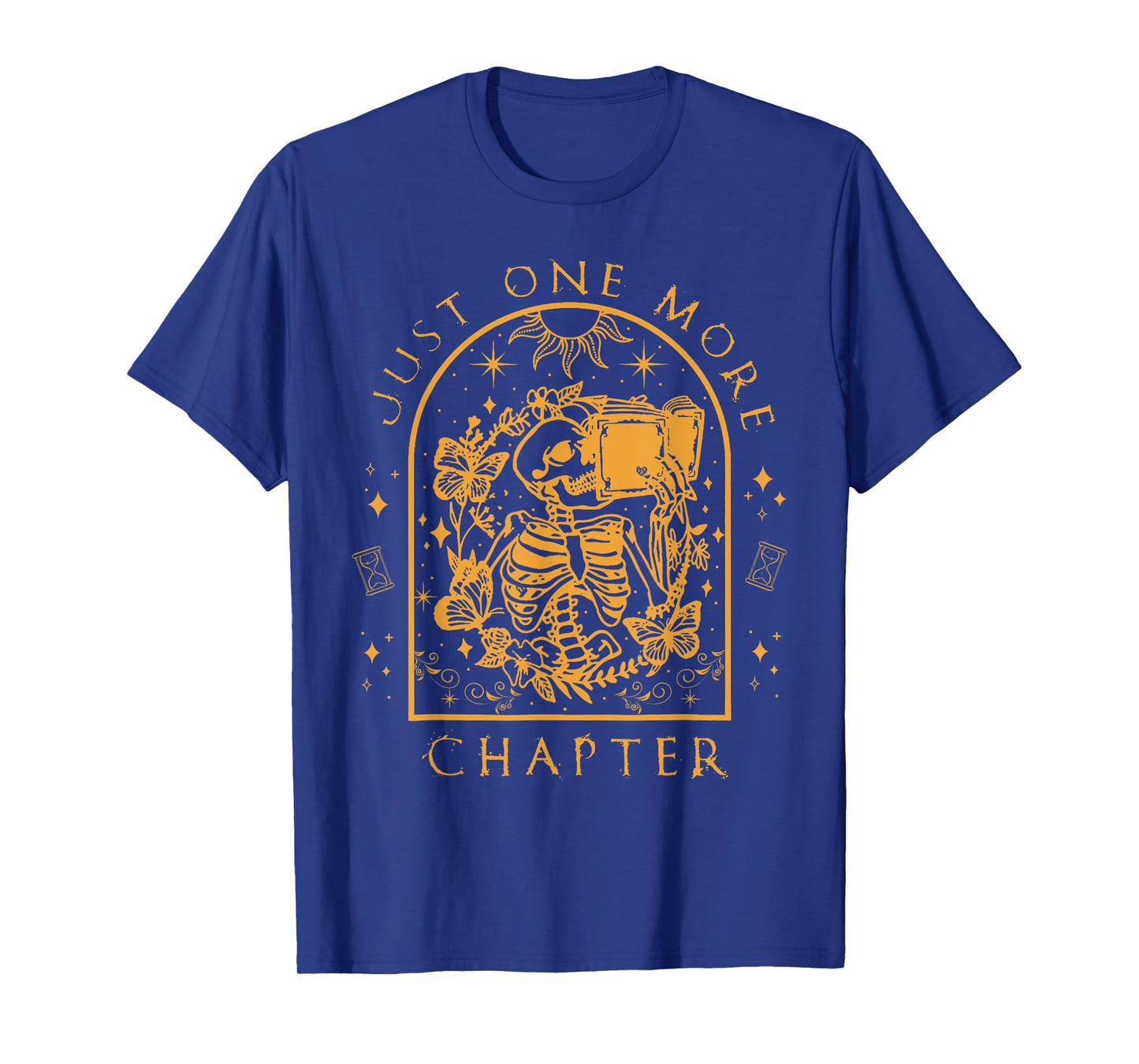 Just One More Chapter Skeleton Reading Book Reader T-Shirt