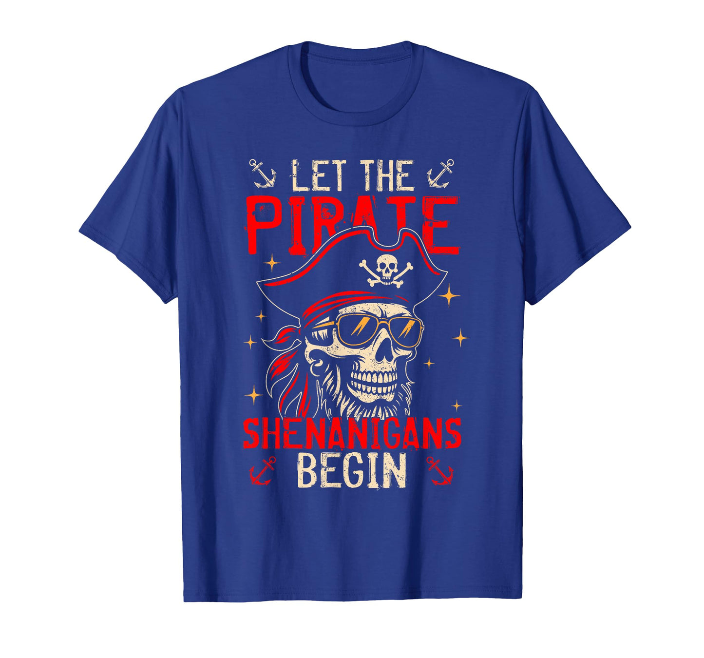 Let The Pirate Shenanigans Begin Skeleton Halloween Costume T-Shirt