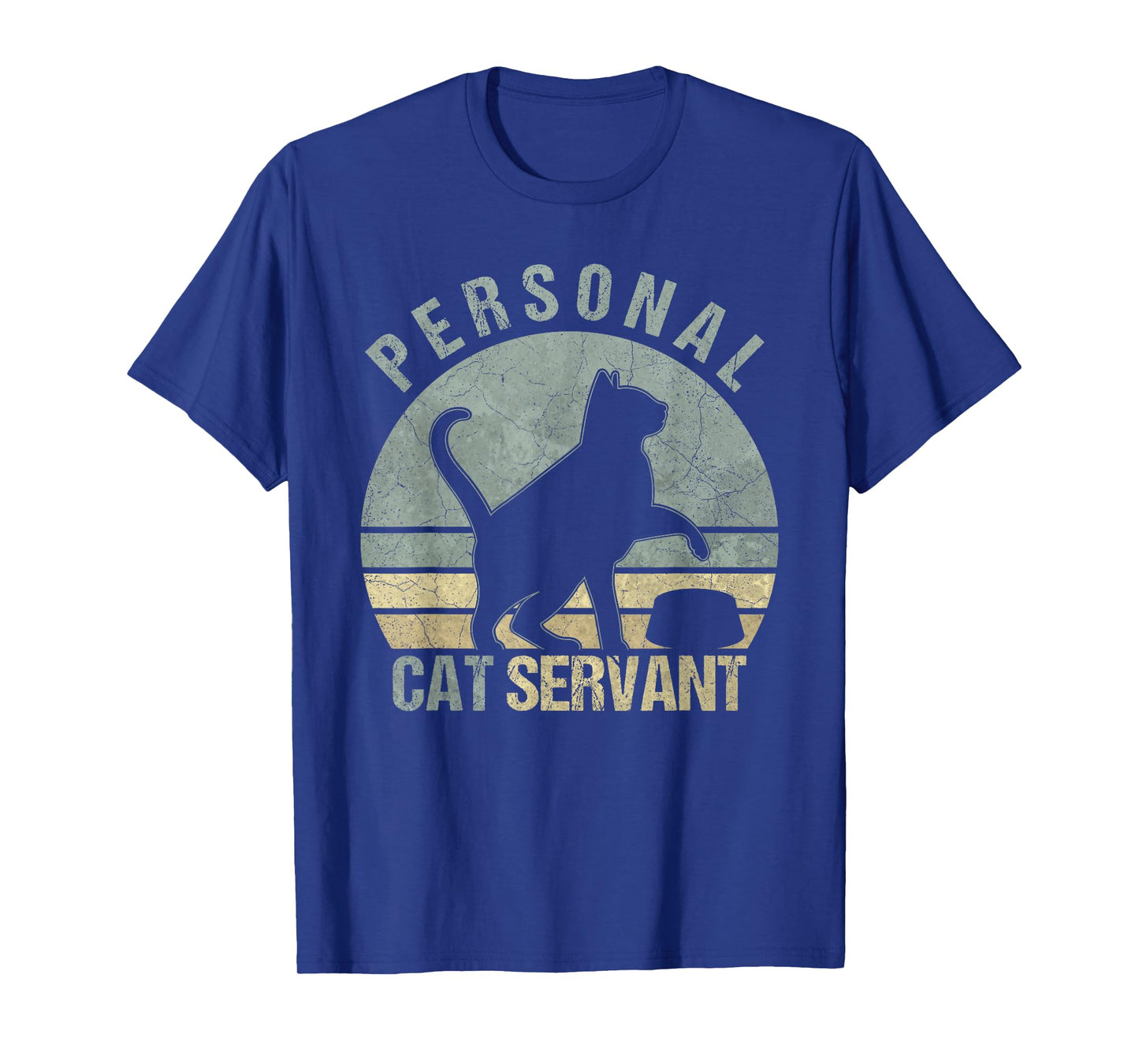 Personal Cat Servant Funny Black Cat Lovers Owners Mom Dad Men Women Kids T-Shirt
