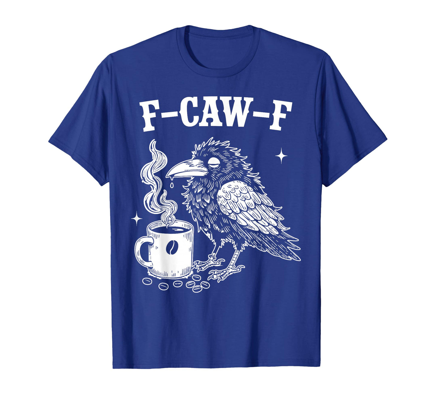F-Caw-F Black Crow Pun Funny Bird Cawing Grunge Halloween T-Shirt