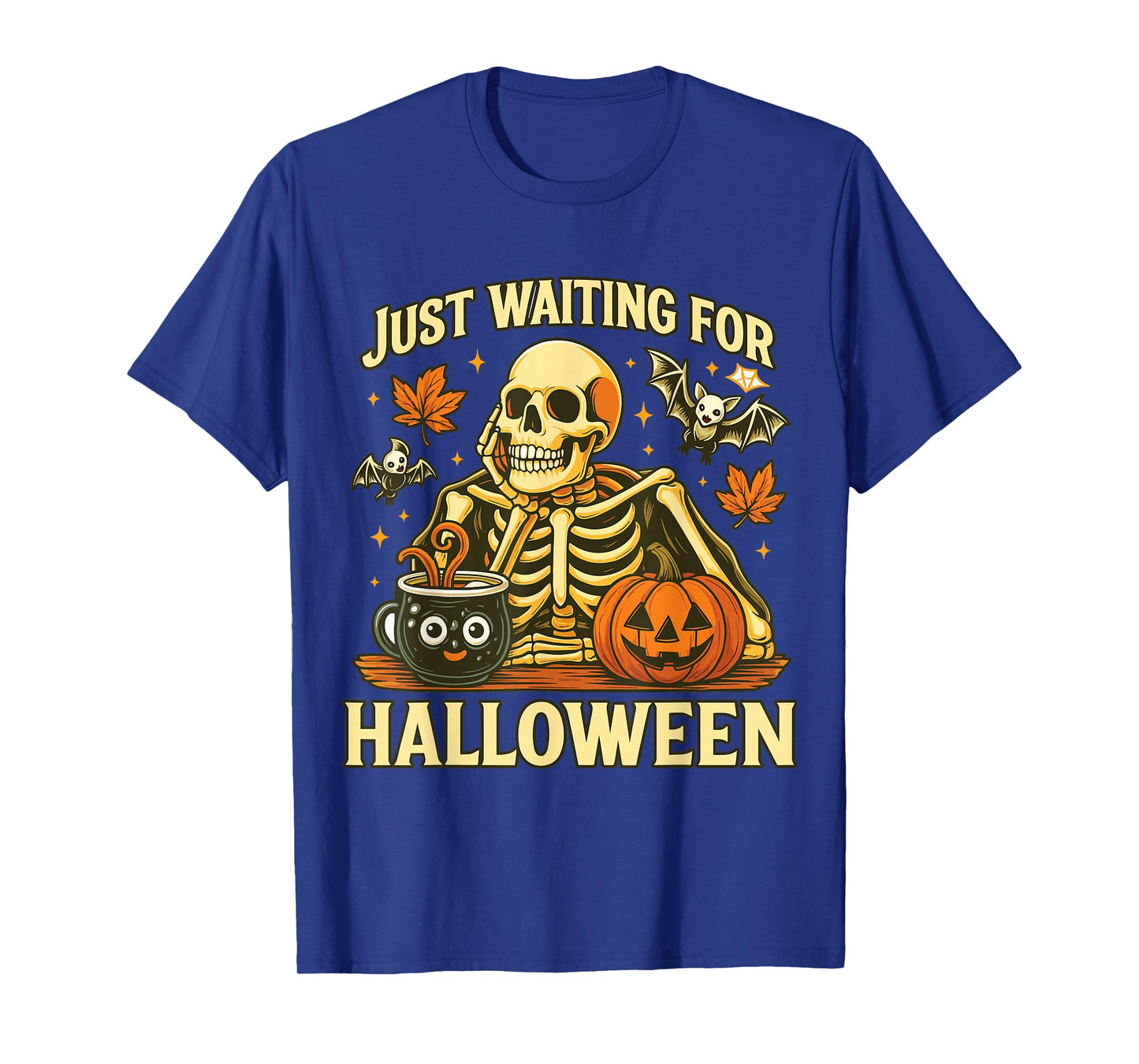 Just Waiting for Halloween Skeleton Pumpkin Shirt T-Shirt
