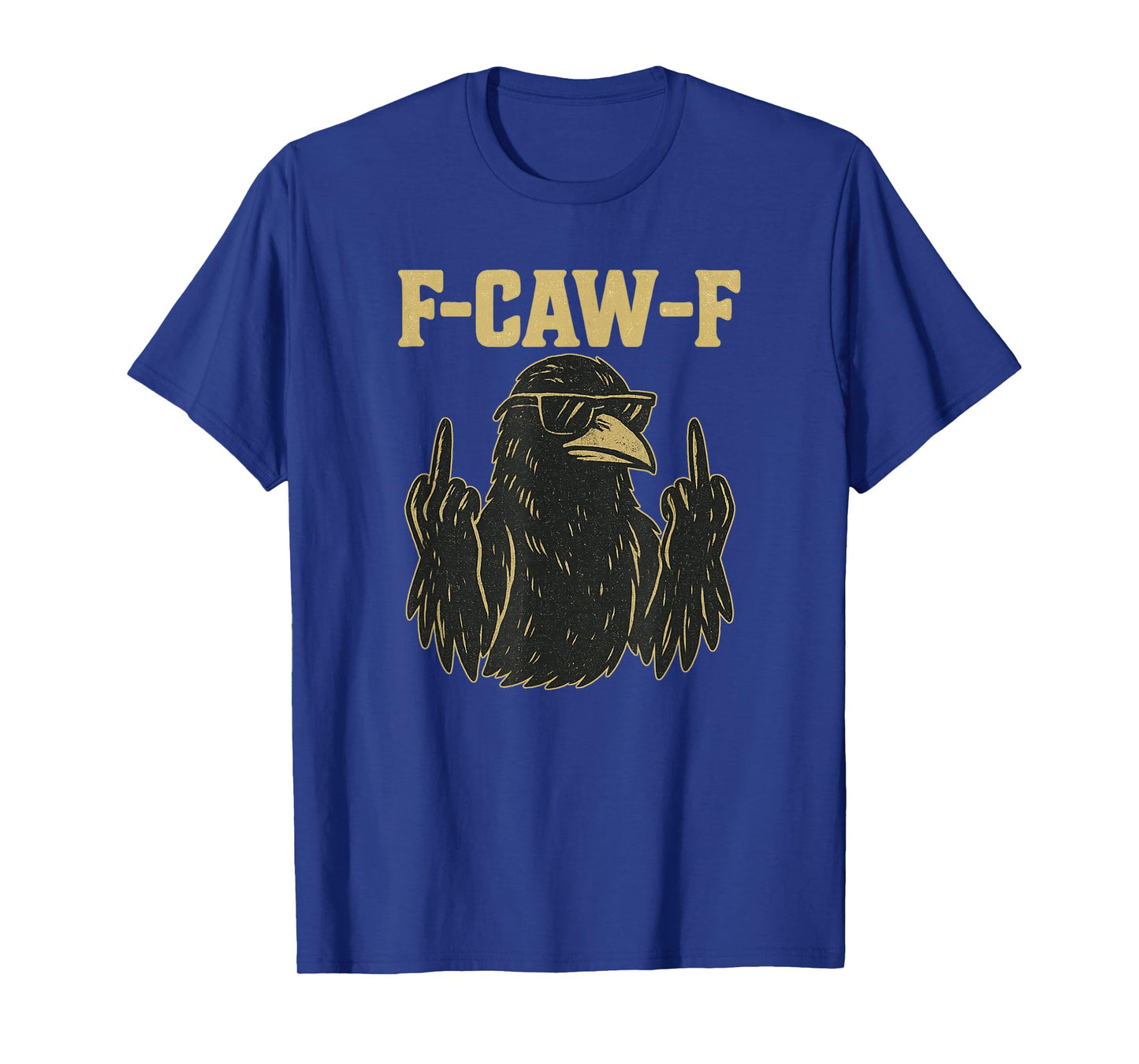 F-CAW-F Crow Meme T-Shirt