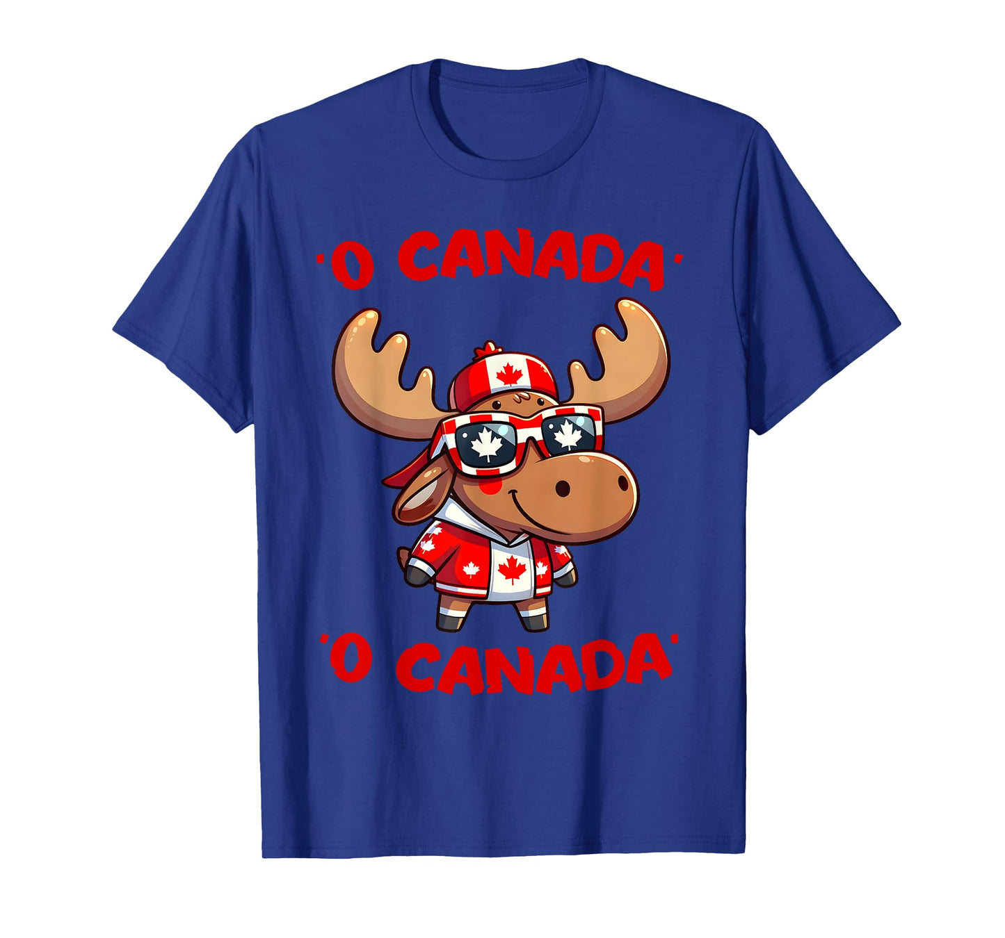O Canada Anthem Moose Canada Day Dominion Day Canadian Flag T-Shirt