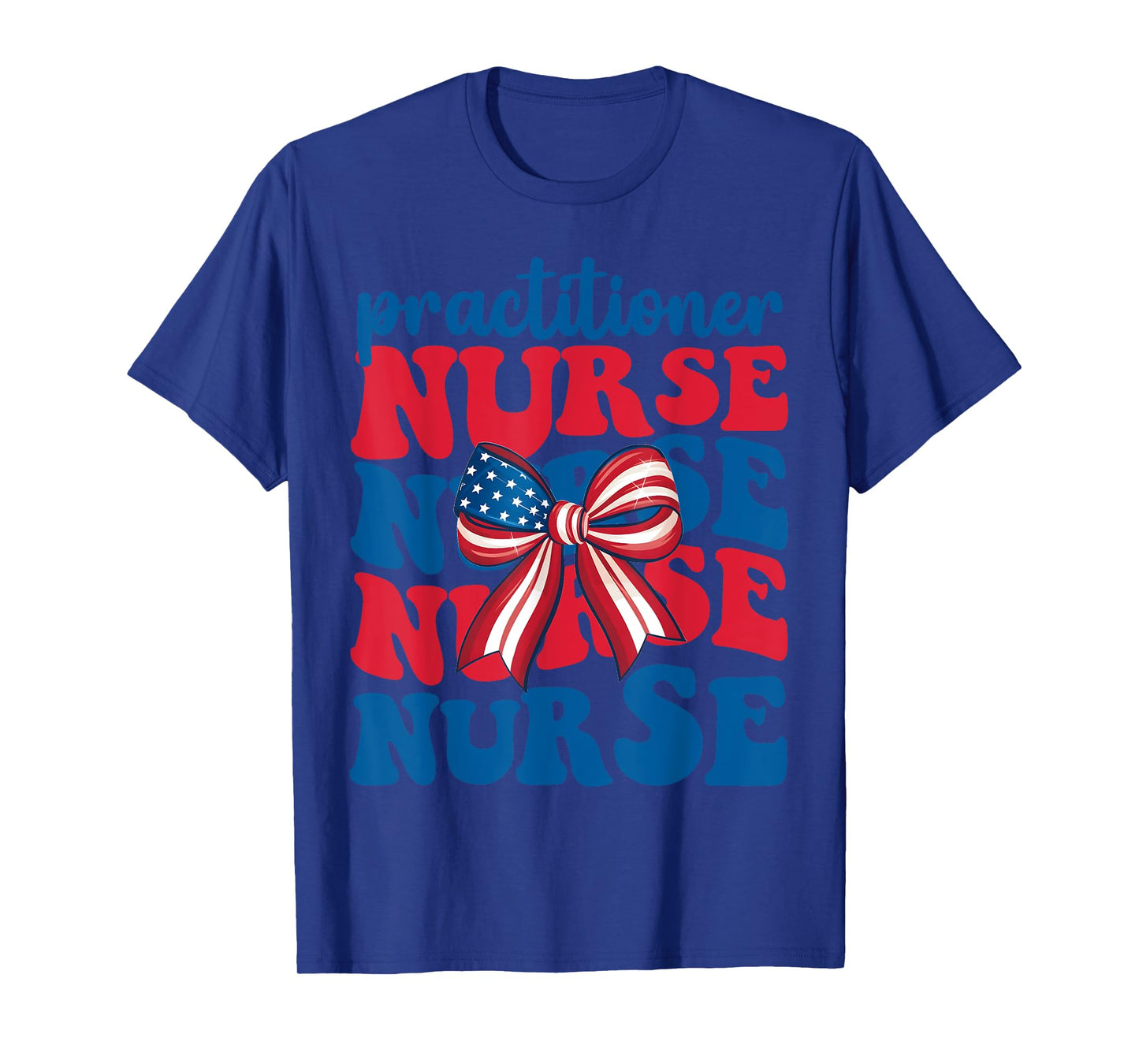 Np Practitioner Nurse 4th Of July American Flag Patriotic Women Men T-Shirt