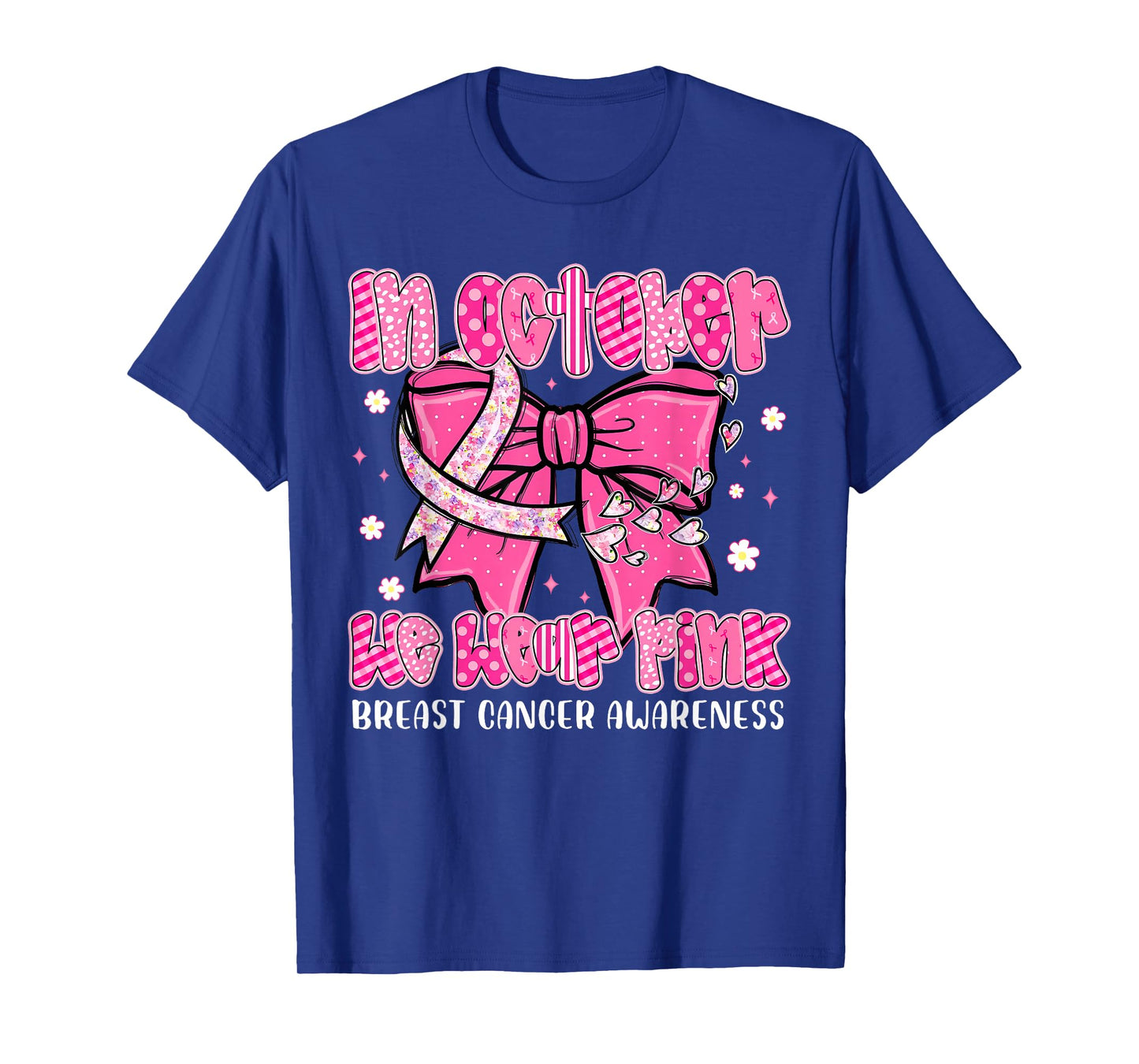 In October We Wear Pink Coquette Bow Breast Cancer Awareness T-Shirt