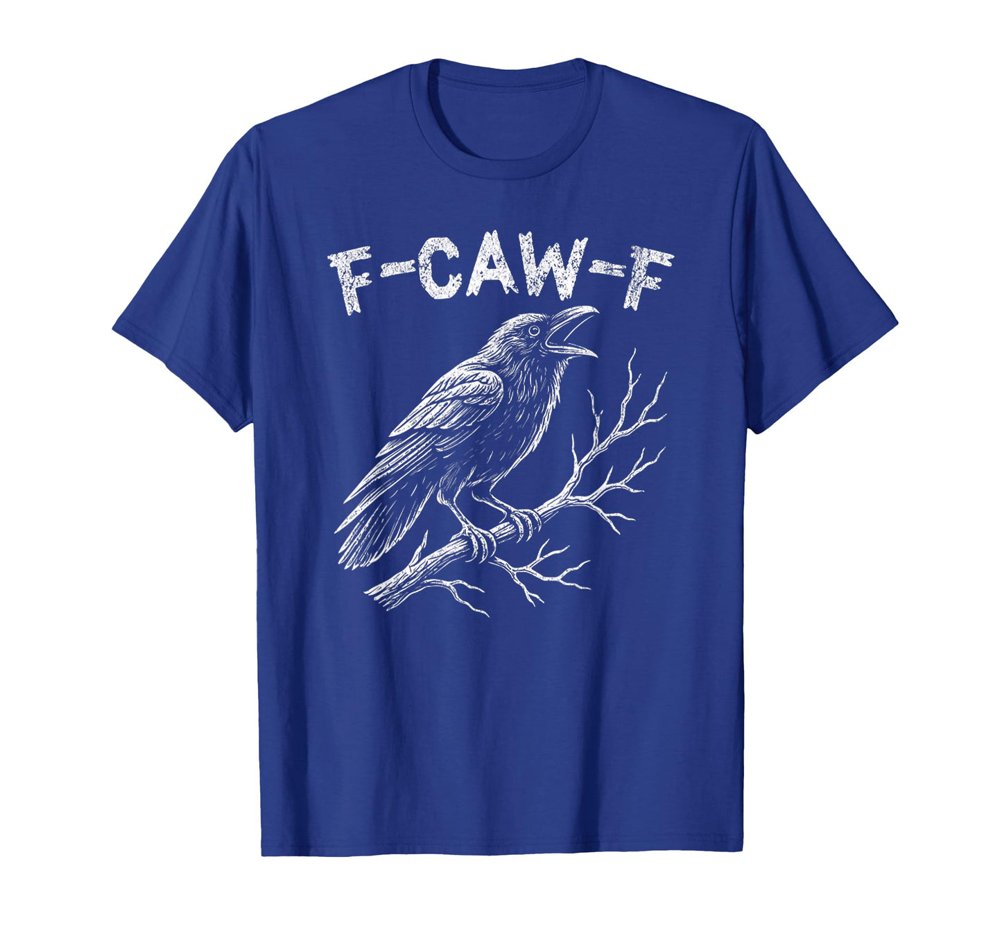Vintage F-Caw-F Black Crow Spooky Halloween Crow Lover Gift T-Shirt