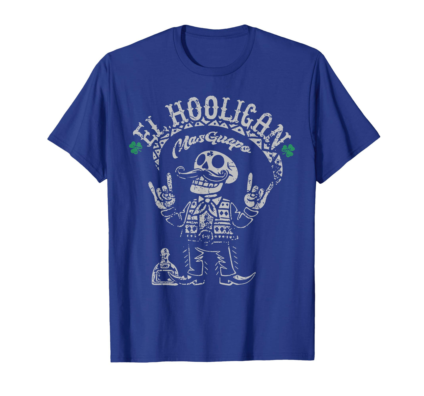 El Hooligan Mas Guapo T-Shirt