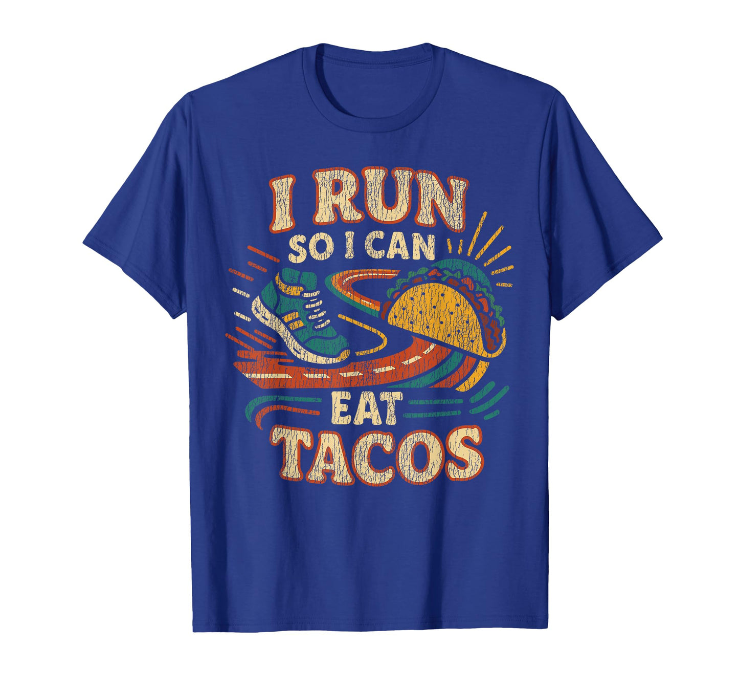 Running Runner Half Marathon Taco I Run So I Can Eat Tacos T-Shirt