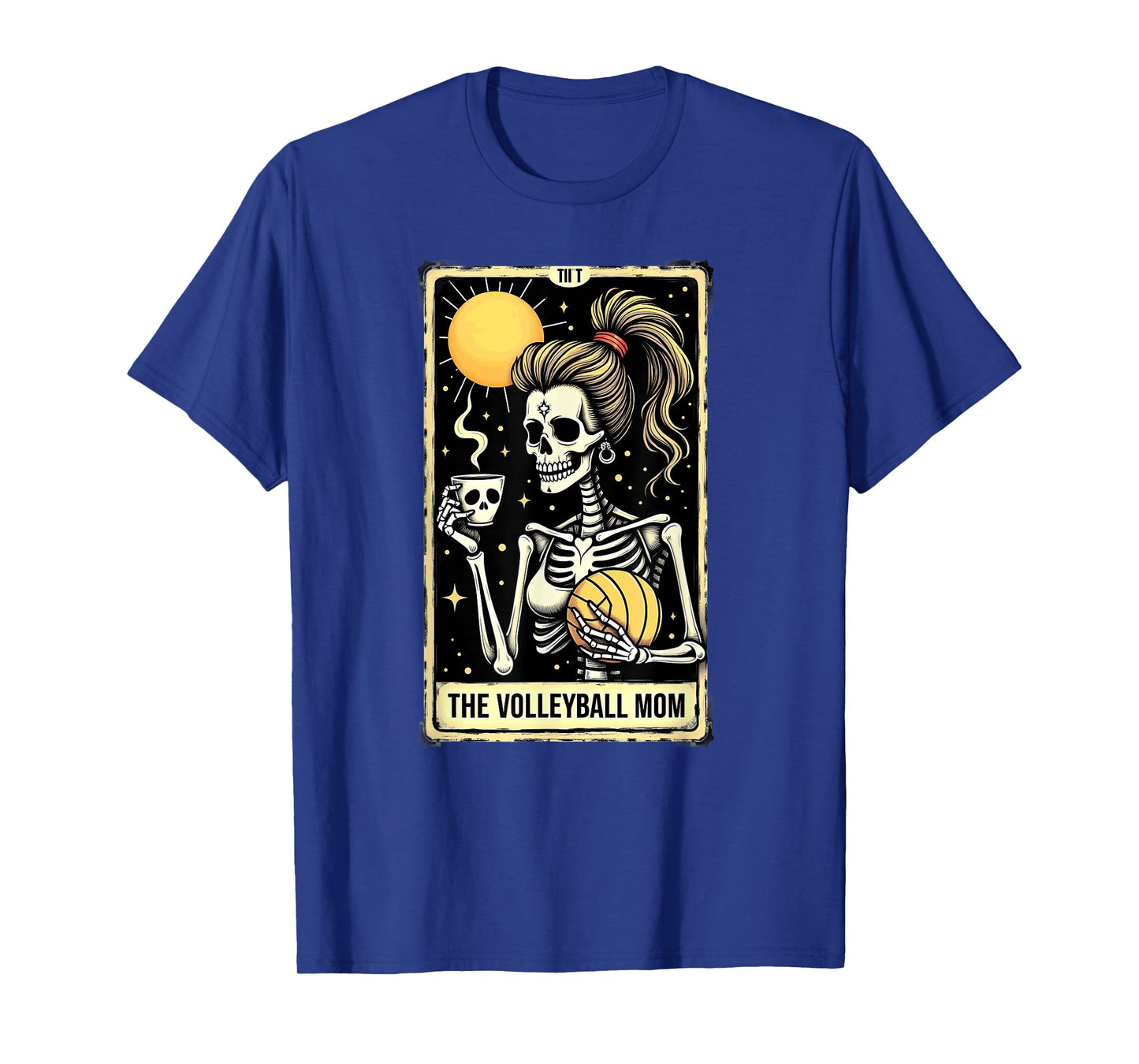 Gothic Tarot Card Skeleton Volleyball Mom Coffee T-Shirt