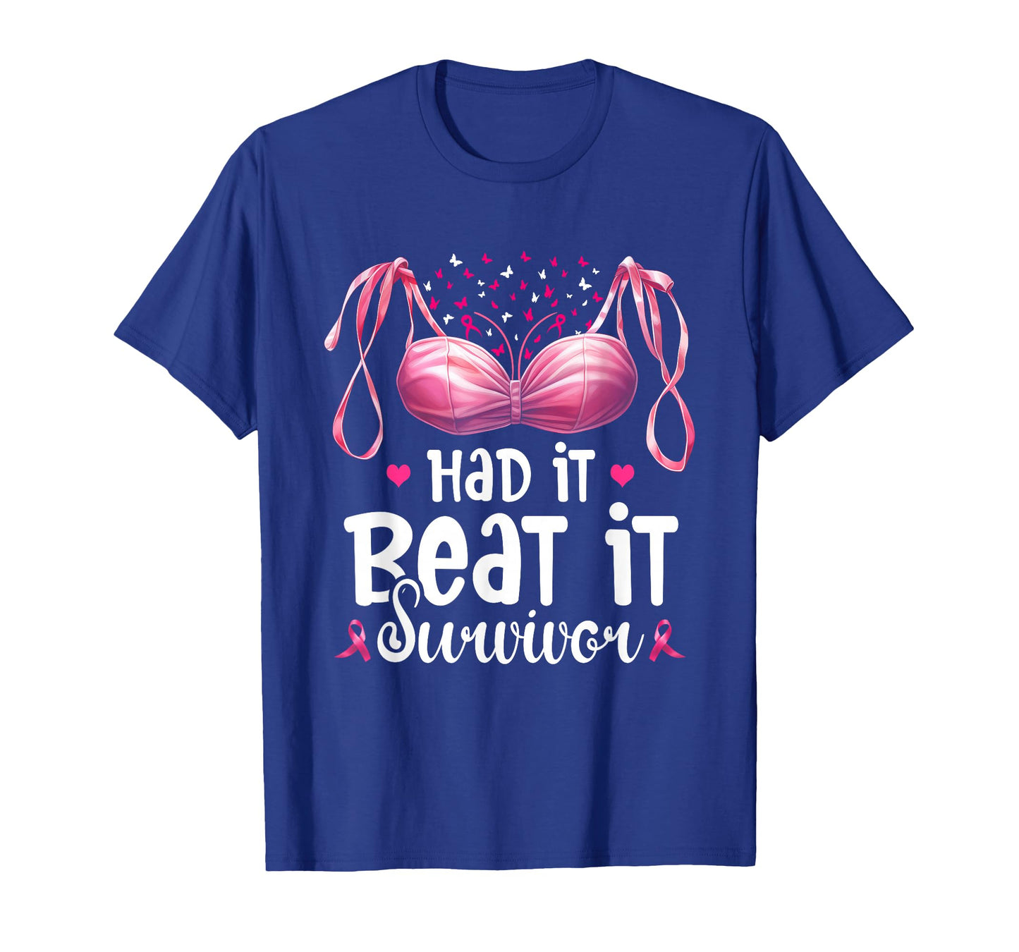 Breast Cancer I Had It I Beat It Survivor Pink Ribbon Bra T-Shirt