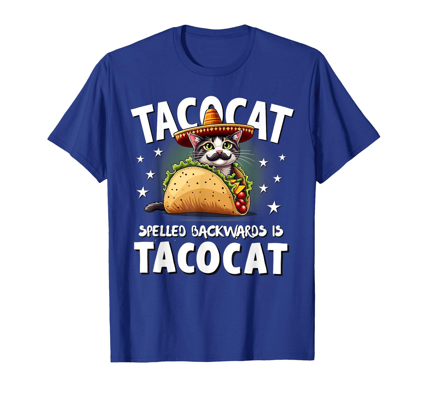 Tacocat Spelled Backward Is Tacocat Mexican Food Cat Lover T-Shirt for Men Women Kids
