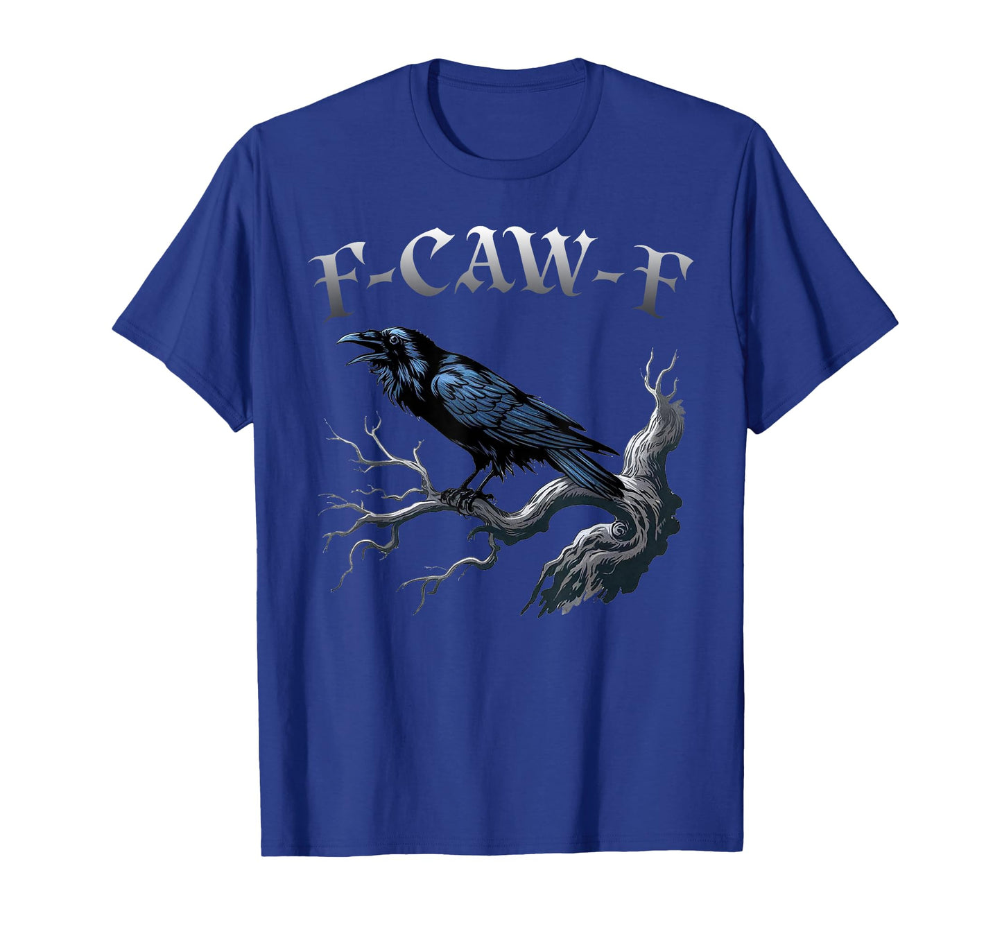 F-Caw-F Black Crow Funny Black Bird Moon Gothic Adult Humor T-Shirt