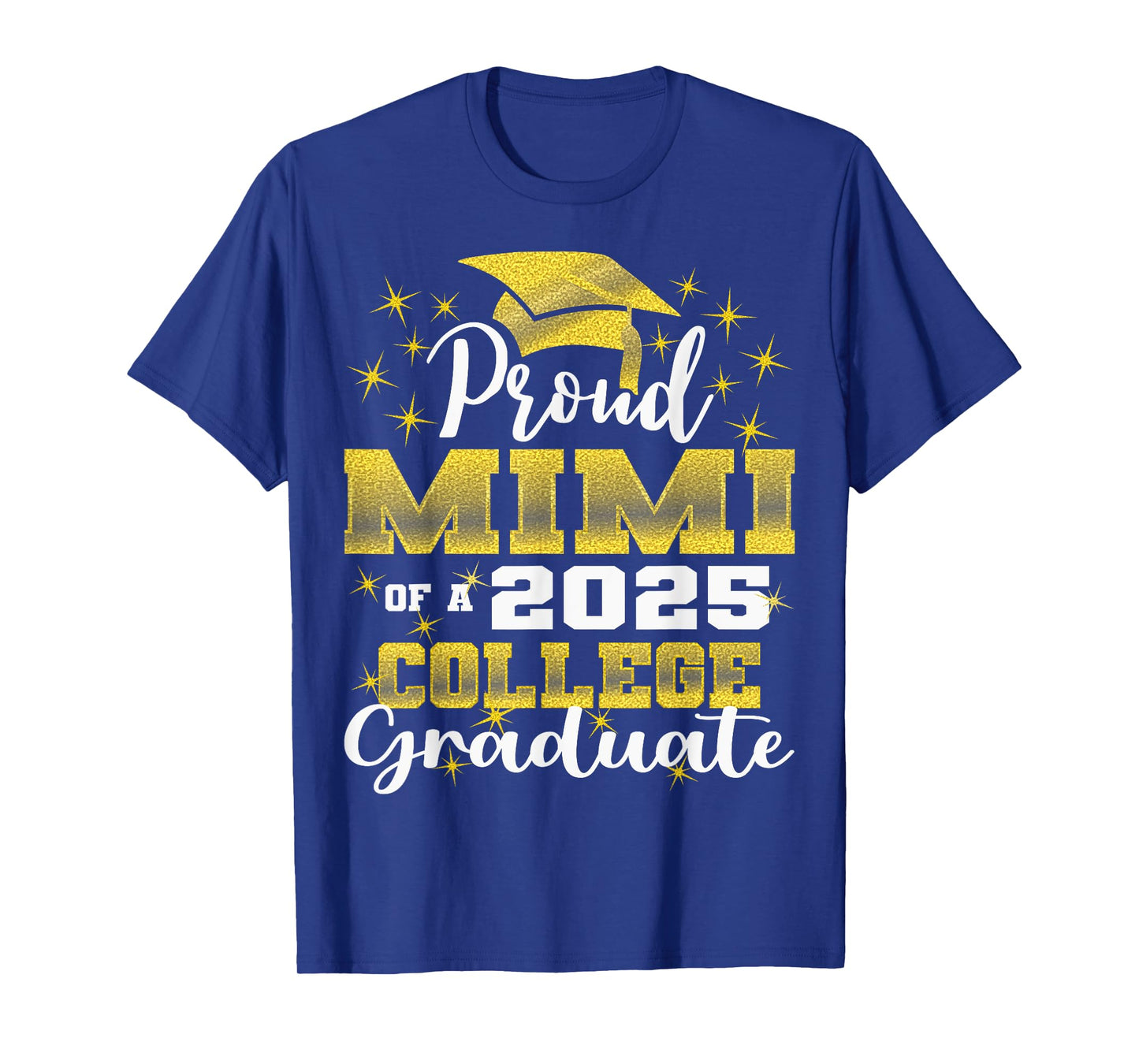 Proud Mimi of 2025 College Graduate Family 24 Graduation T-Shirt