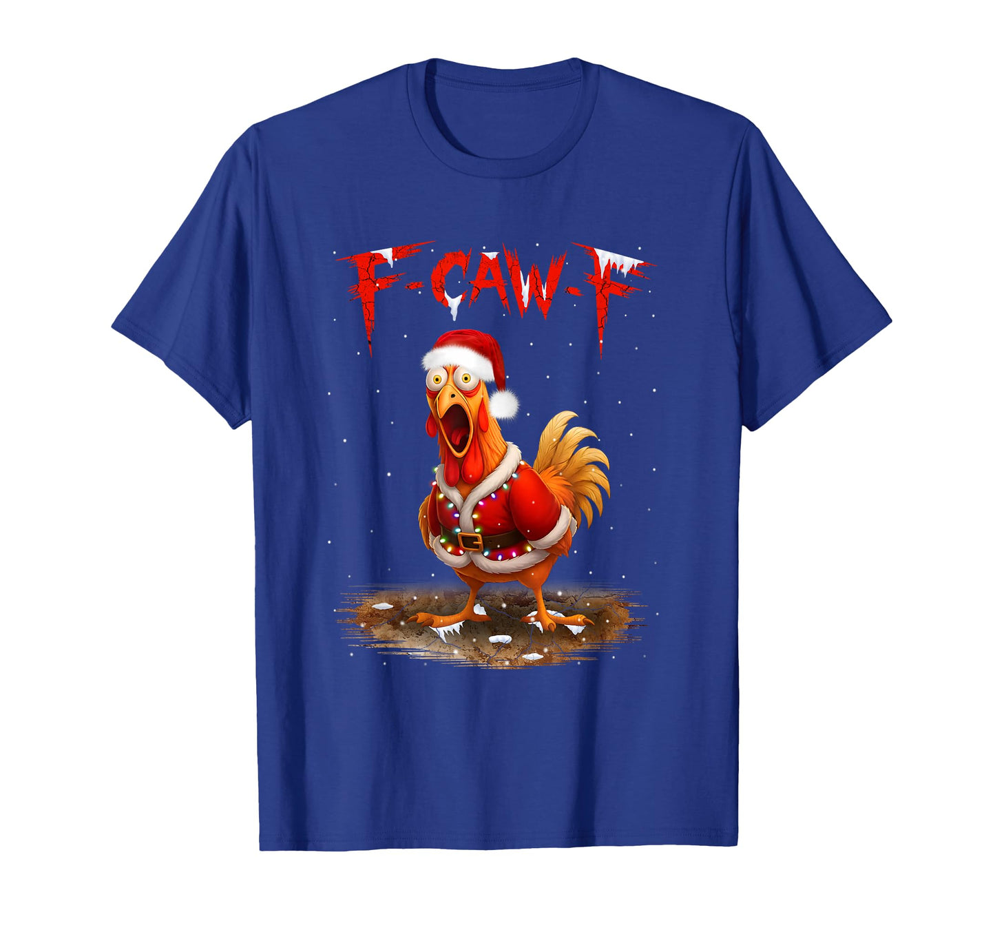 F-Caw-F Chicken Santa Funny Christmas Lights FCAWF T-Shirt