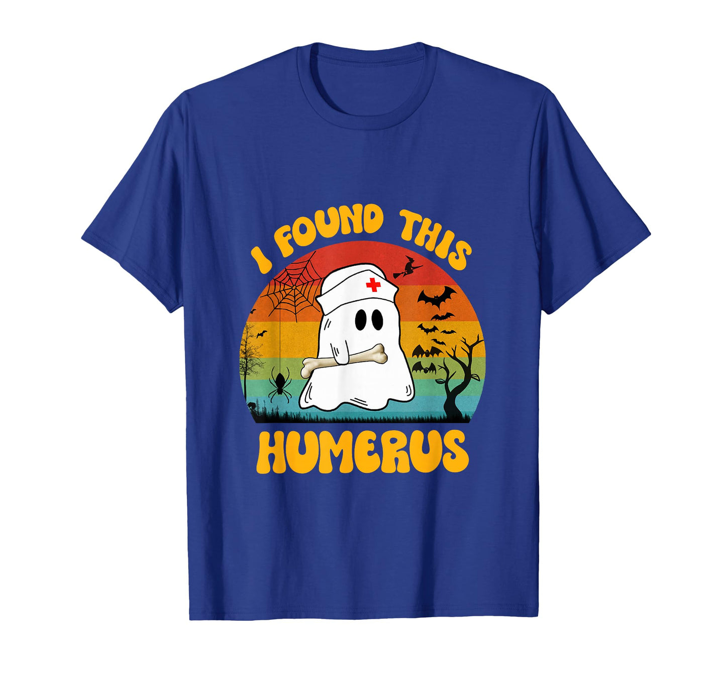 Funny Ghost Nurse Retro Halloween Nurse I Found This Humerus T-Shirt