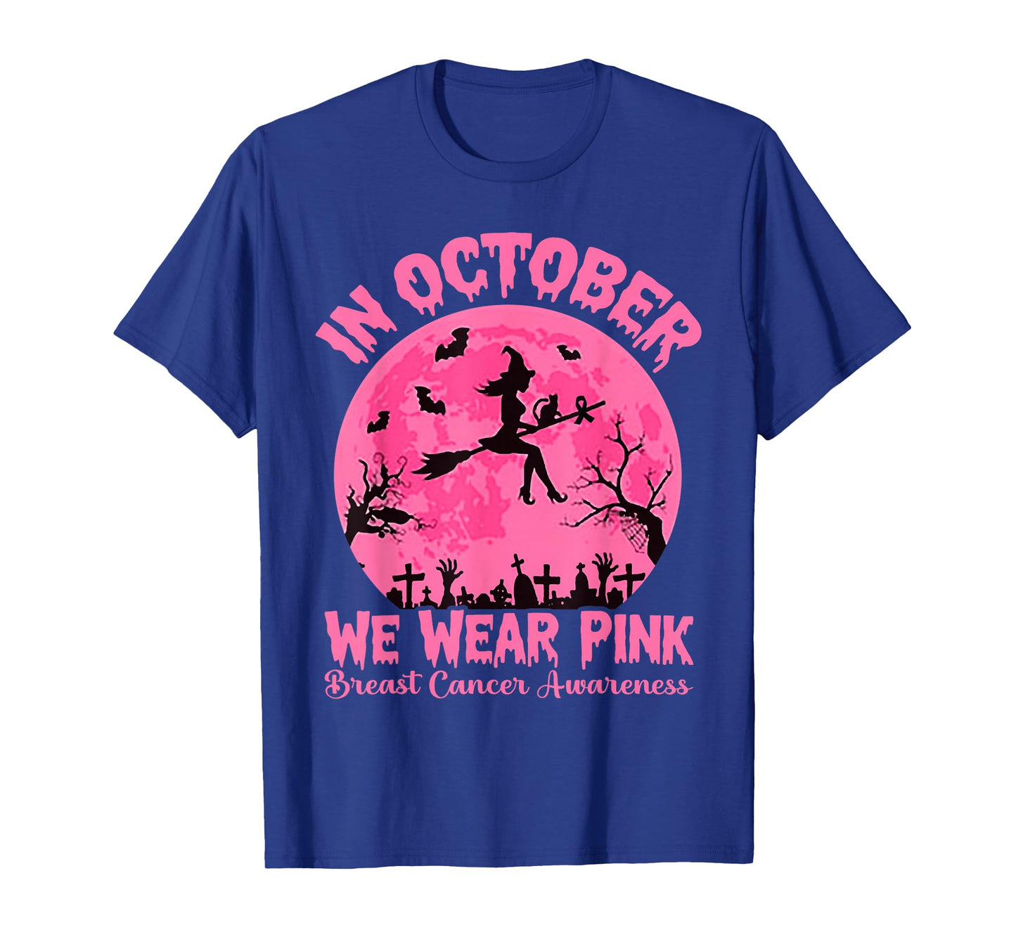 in October We Wear Pink Flying Witch Halloween Breast Cancer T-Shirt