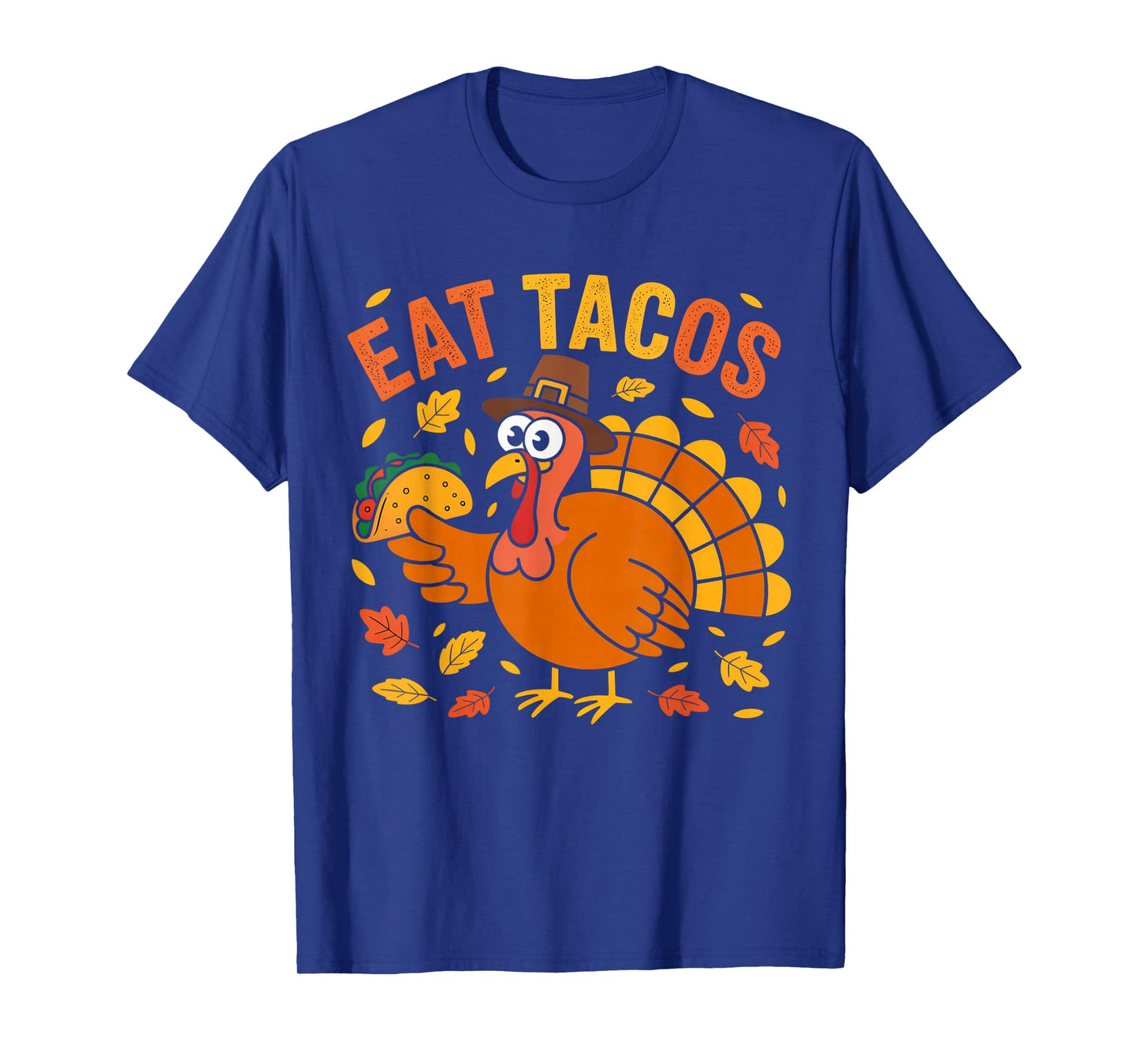 Funny Thanksgiving Eat Tacos Turkey Design T-Shirt