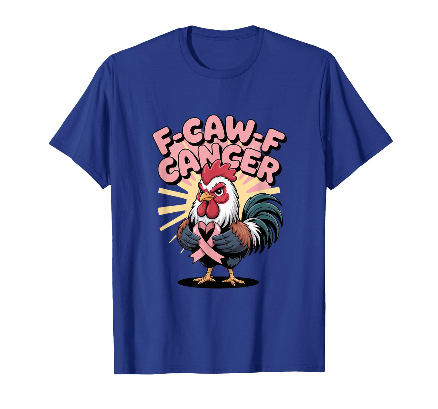 F-Caw-F Cancer Breast Cancer Awareness Accessories T-Shirt