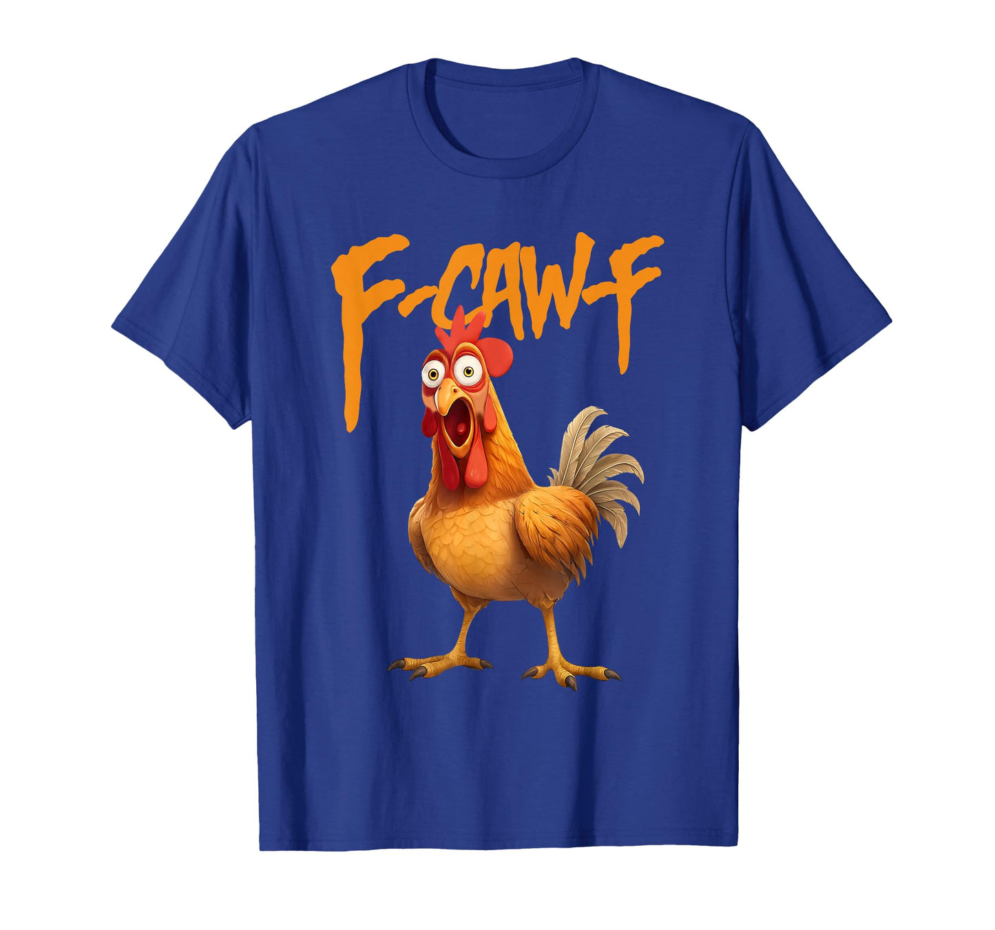 Funny F-Caw-F Chicken FCAWF Rooster Halloween Bird Crow T-Shirt