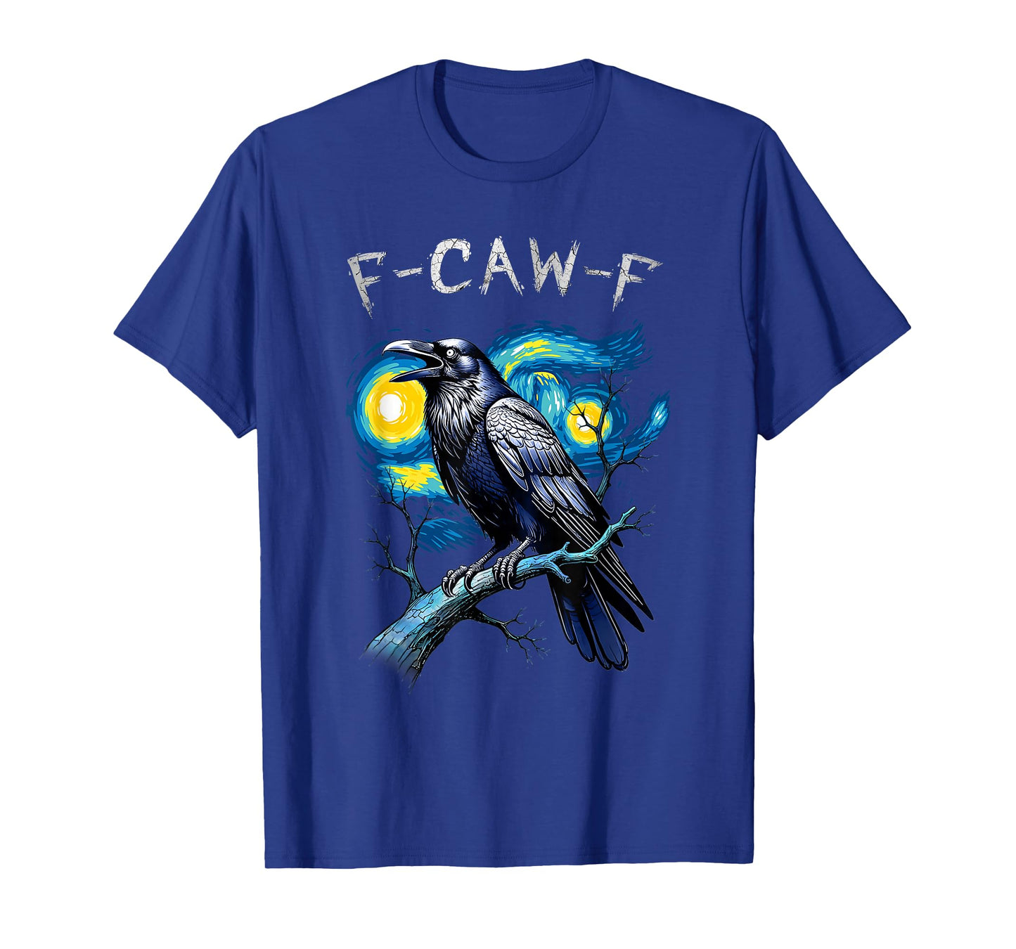 Black Crow F-Caw-F Funny Bird Starry Night Van Gogh Art T-Shirt