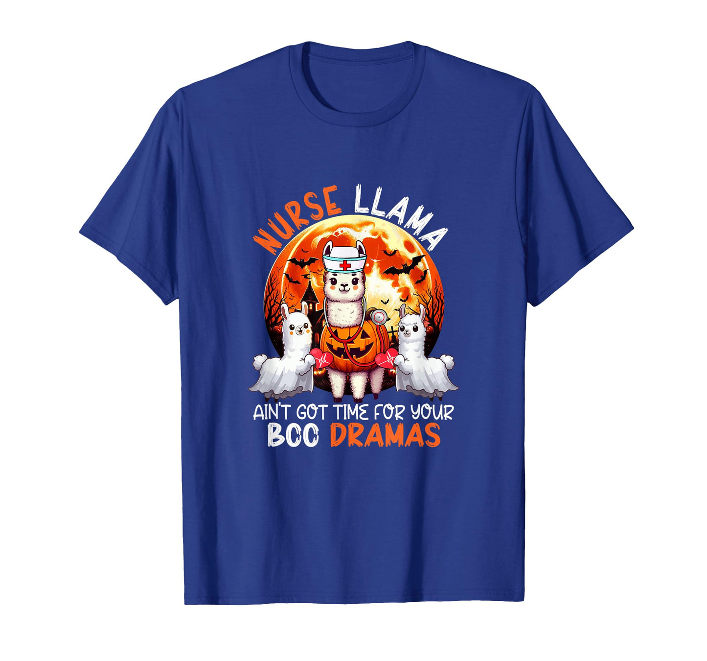 Nurse Llama Funny Sarcastic Boo Dramas Halloween Job Team T-Shirt