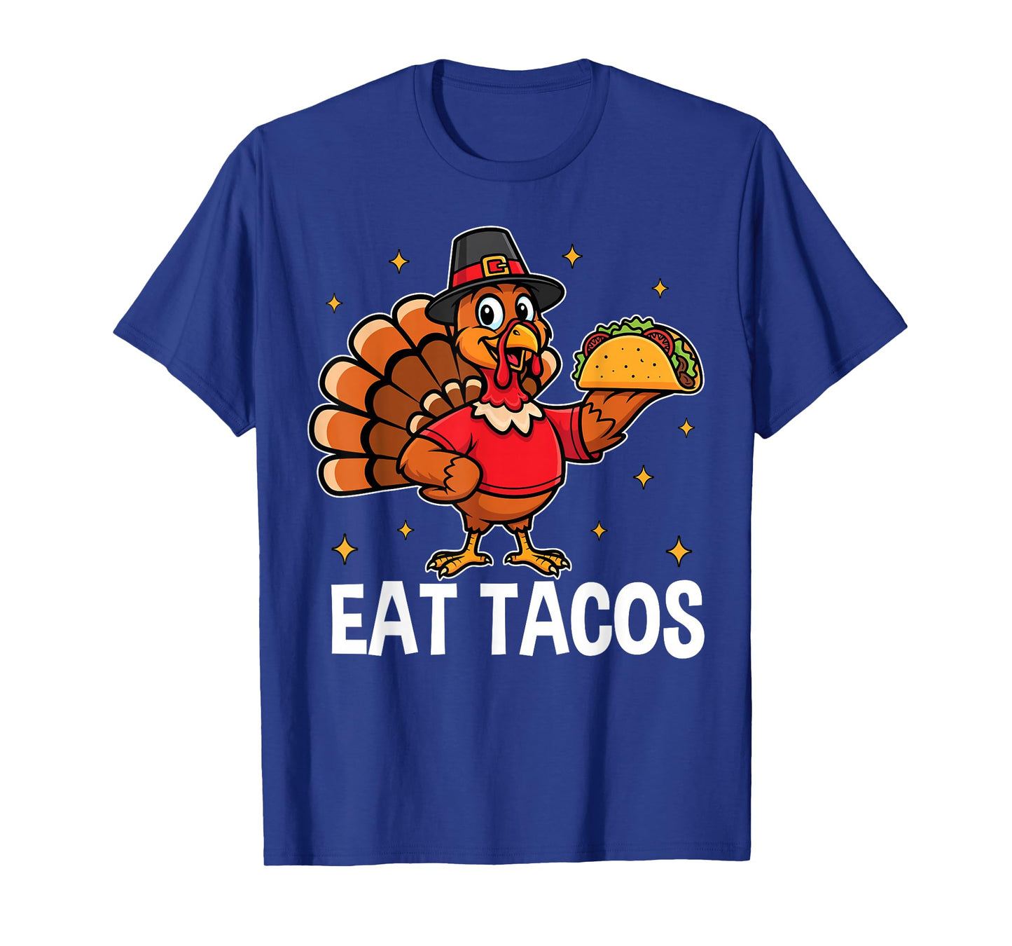 Thanksgiving Funny Turkey Eat Tacos Mexican Fun T-Shirt