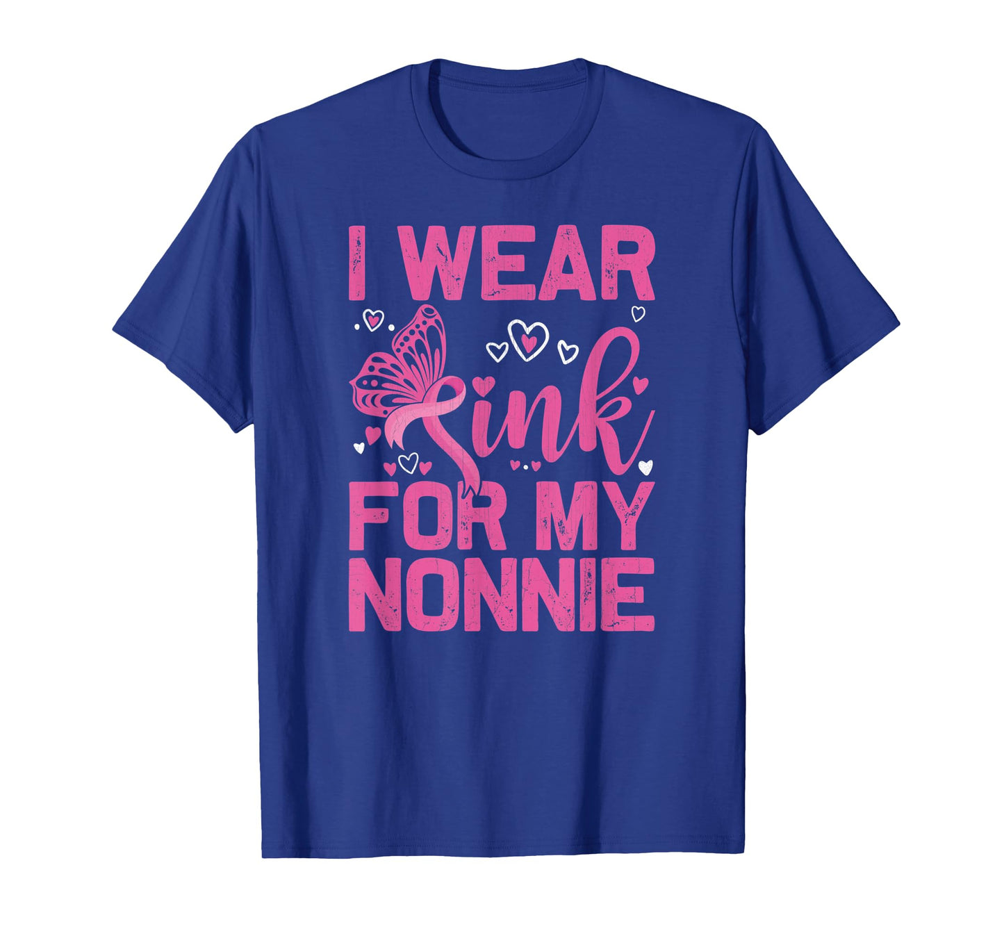 I Wear Pink For My Nonnie Breast Cancer Awareness Day T-Shirt
