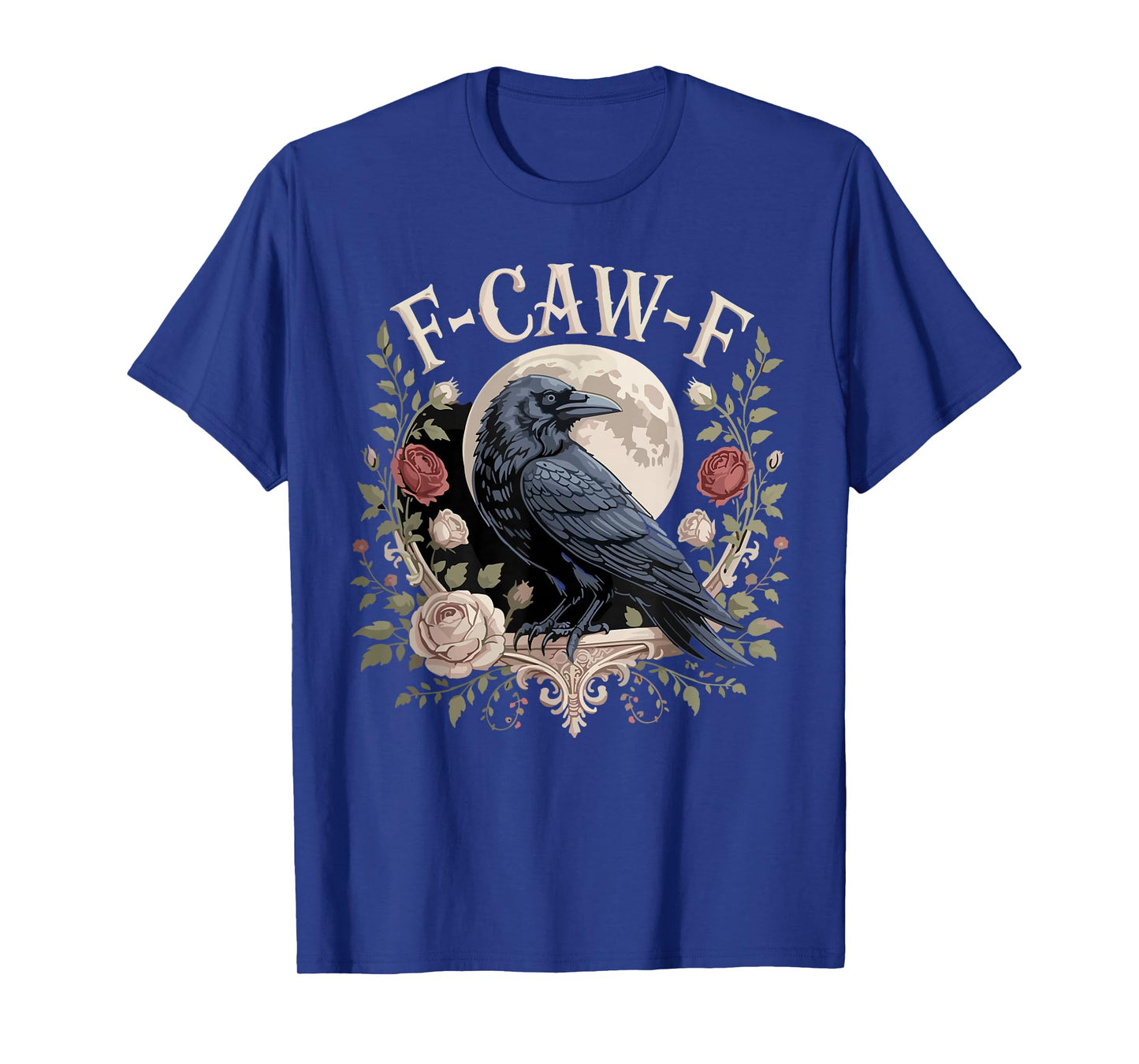 F-Caw-F Black Crow Funny Moon Dark Humor Vibe T-Shirt