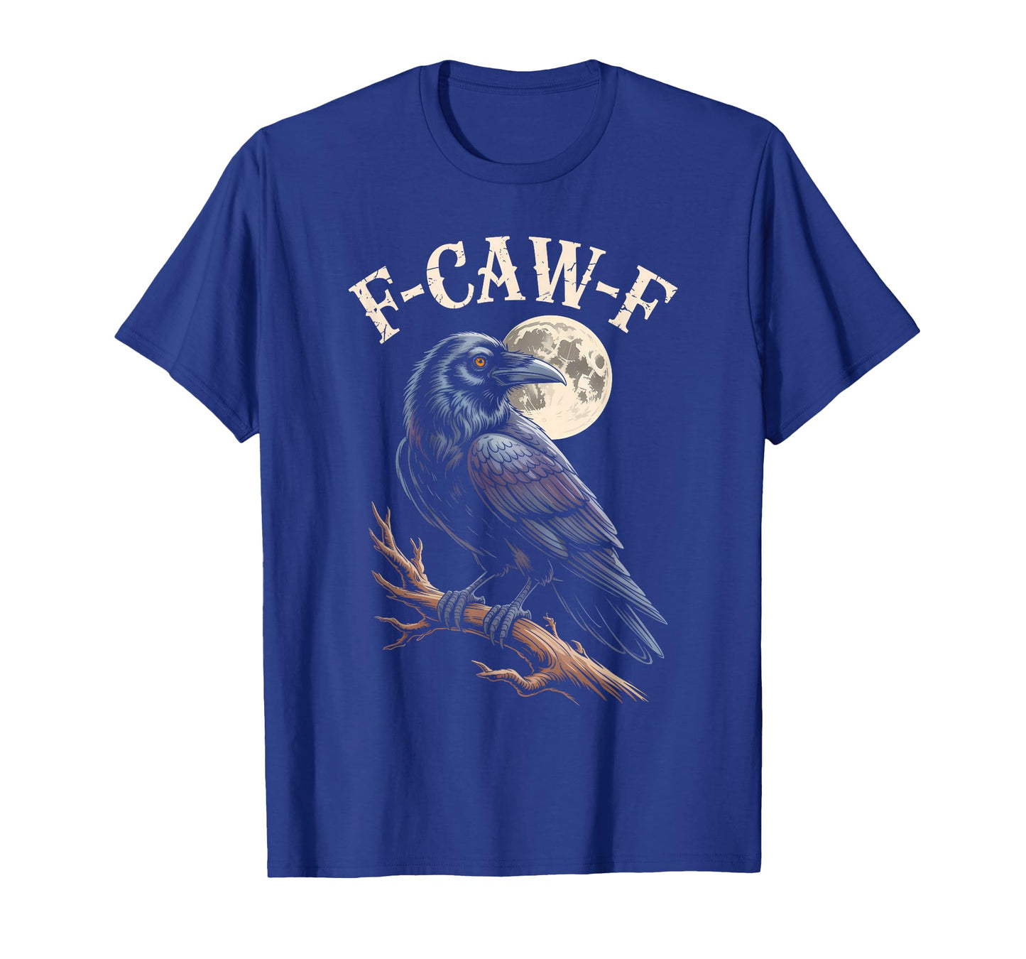 Funny F-Caw-F Crow Gothic Moon Humor Halloween T-Shirt