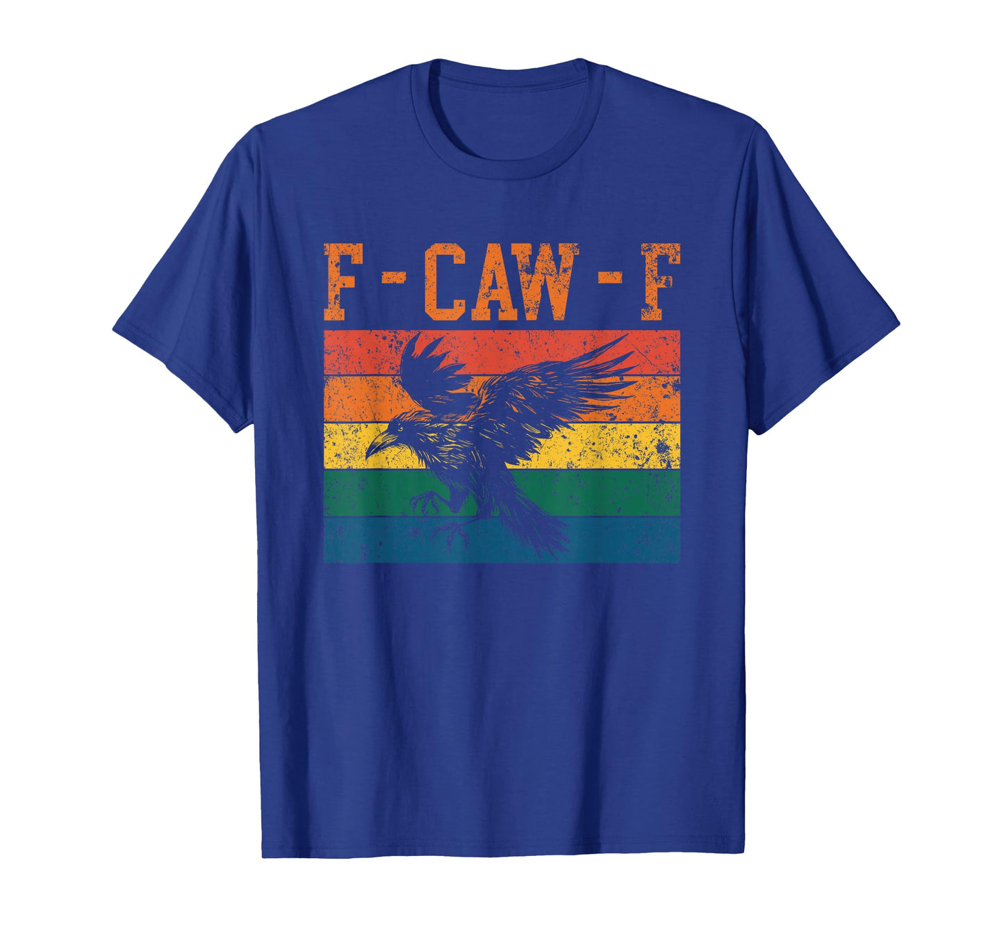 F-Caw-F Funny Retro Black Crow Vintage Bird T-Shirt
