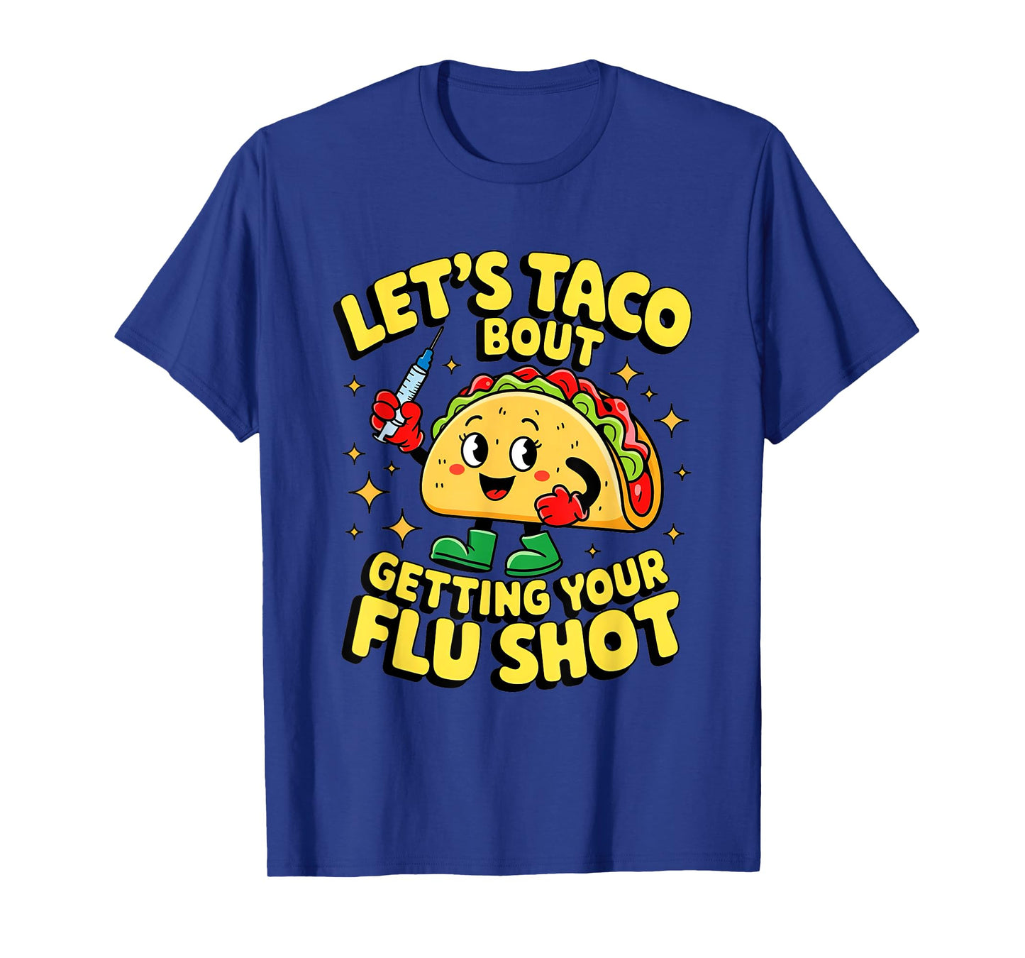 flu shot nurse medical funny nursing flu cold season taco T-Shirt