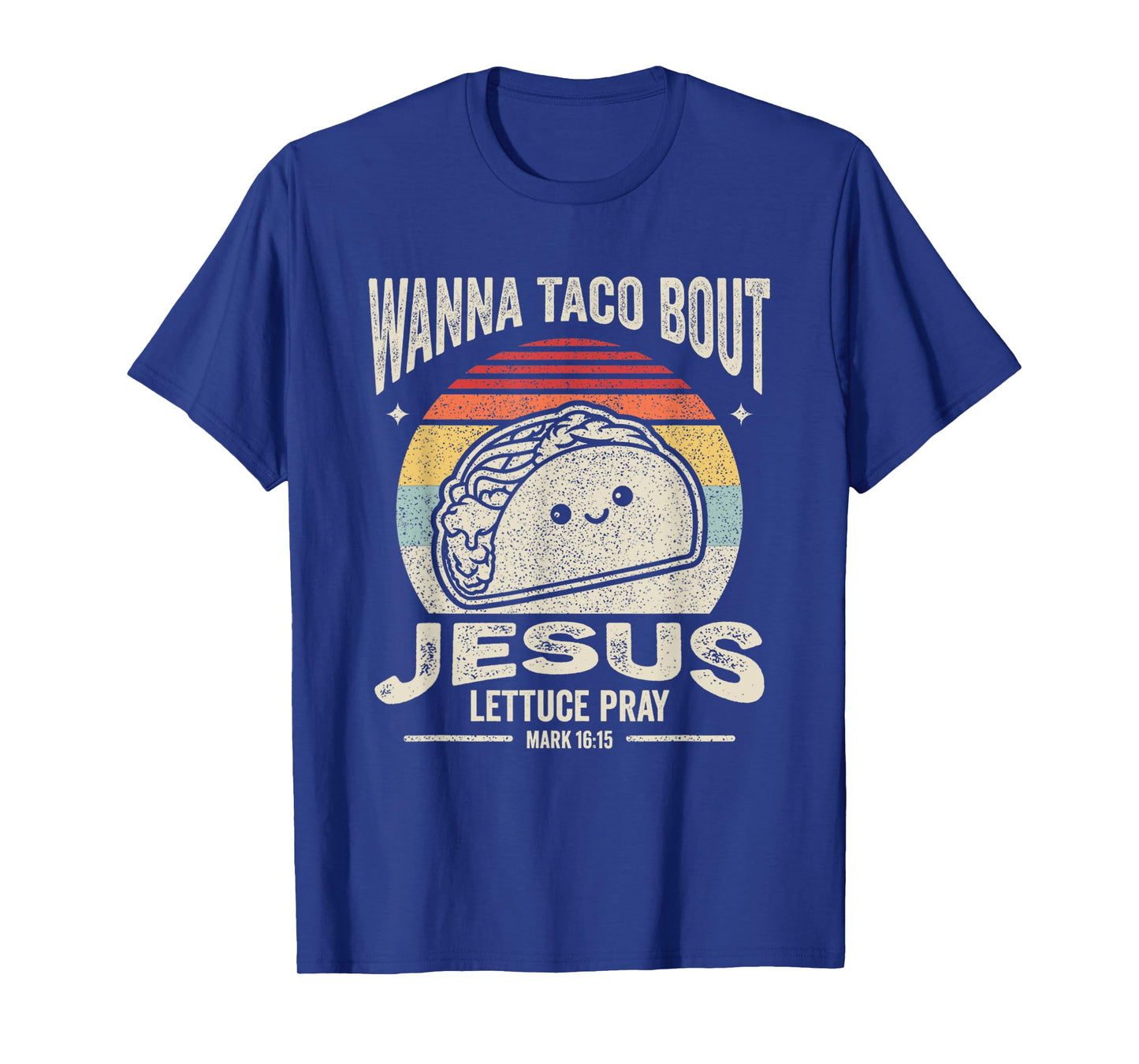 Christian Taco Retro Wanna Taco Bout Jesus Cinco de Mayo T-Shirt