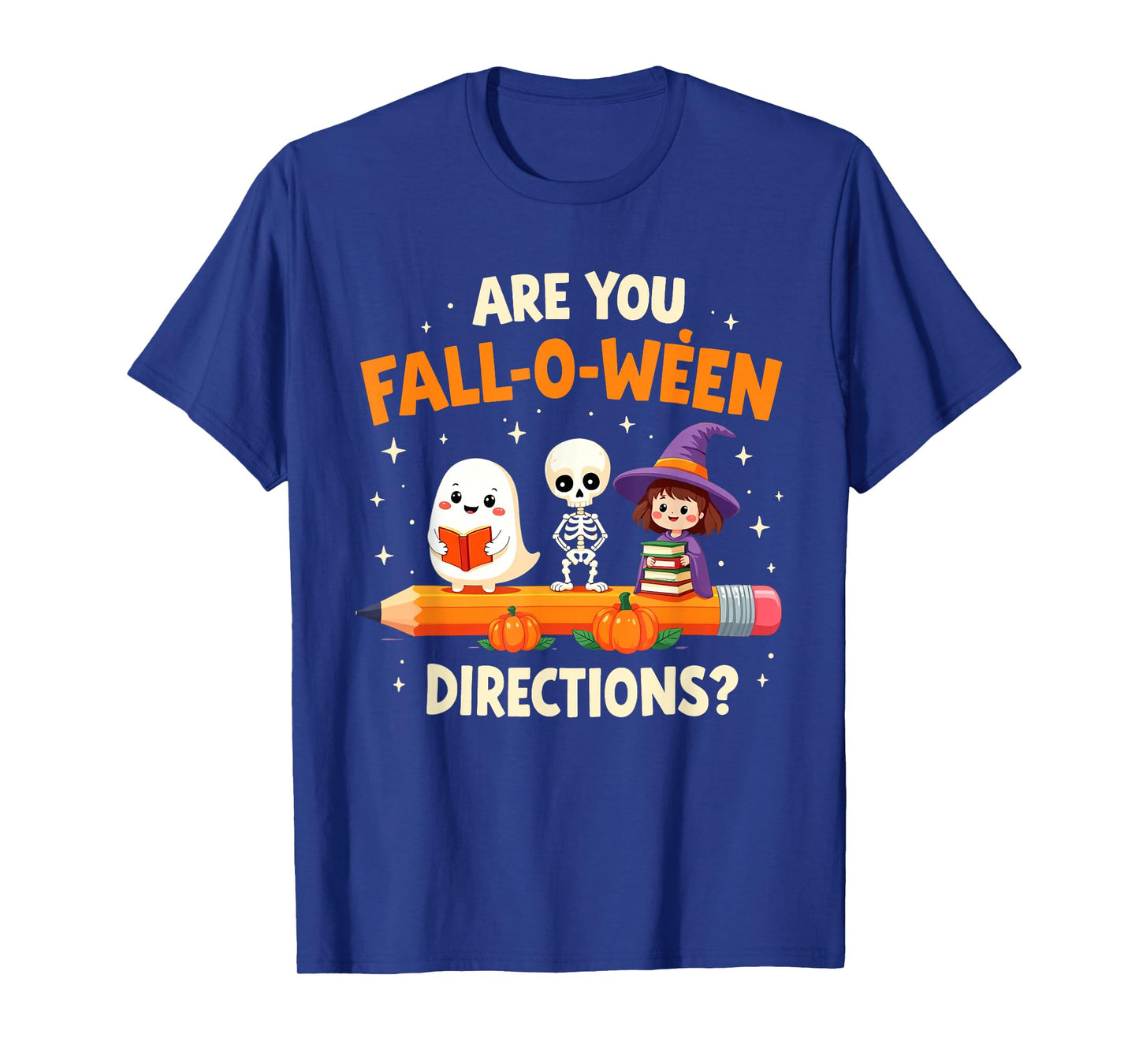 are You Fall O Ween Directions Funny Halloween Teacher Joke T-Shirt