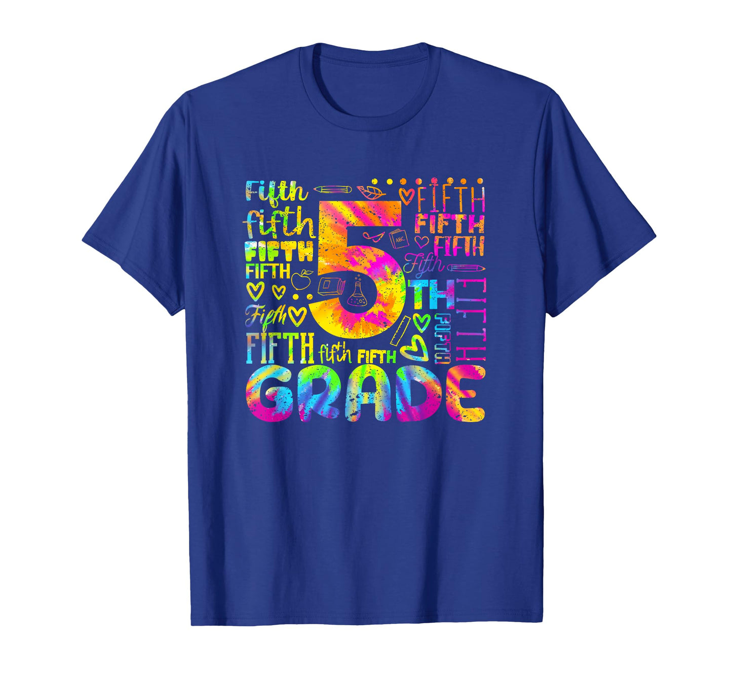Tie Dye 5th Grade Typography Team Fifth Grade Teacher T-Shirt for Men Women Girls Kids