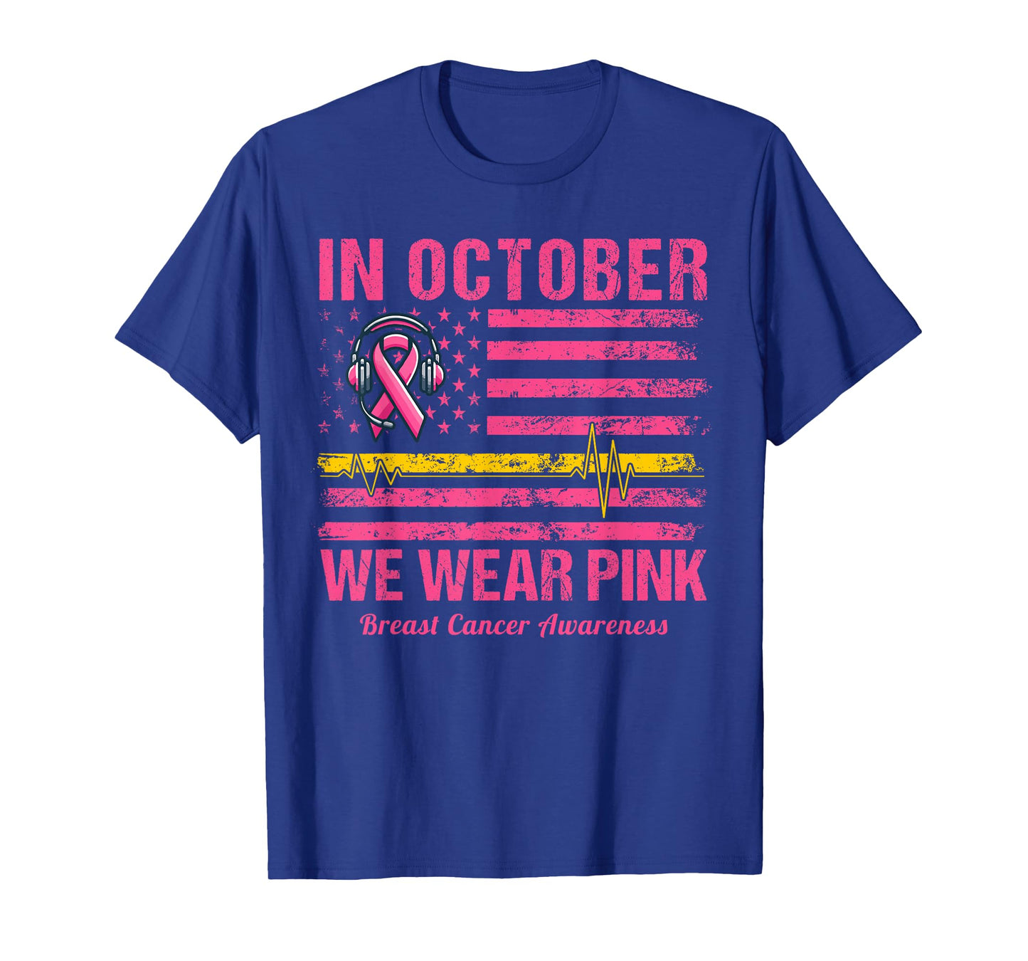 Dispatcher Breast Cancer Awareness In October We Wear Pink T-Shirt