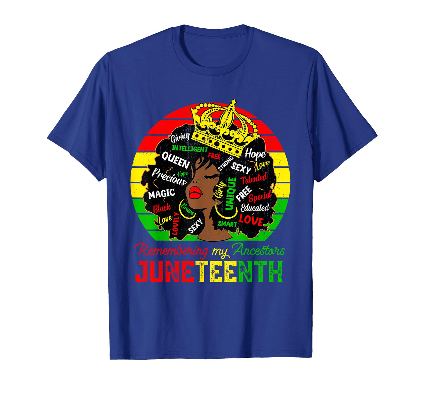 Remembering My Ancestors Juneteenth Celebrate Black Women T-Shirt